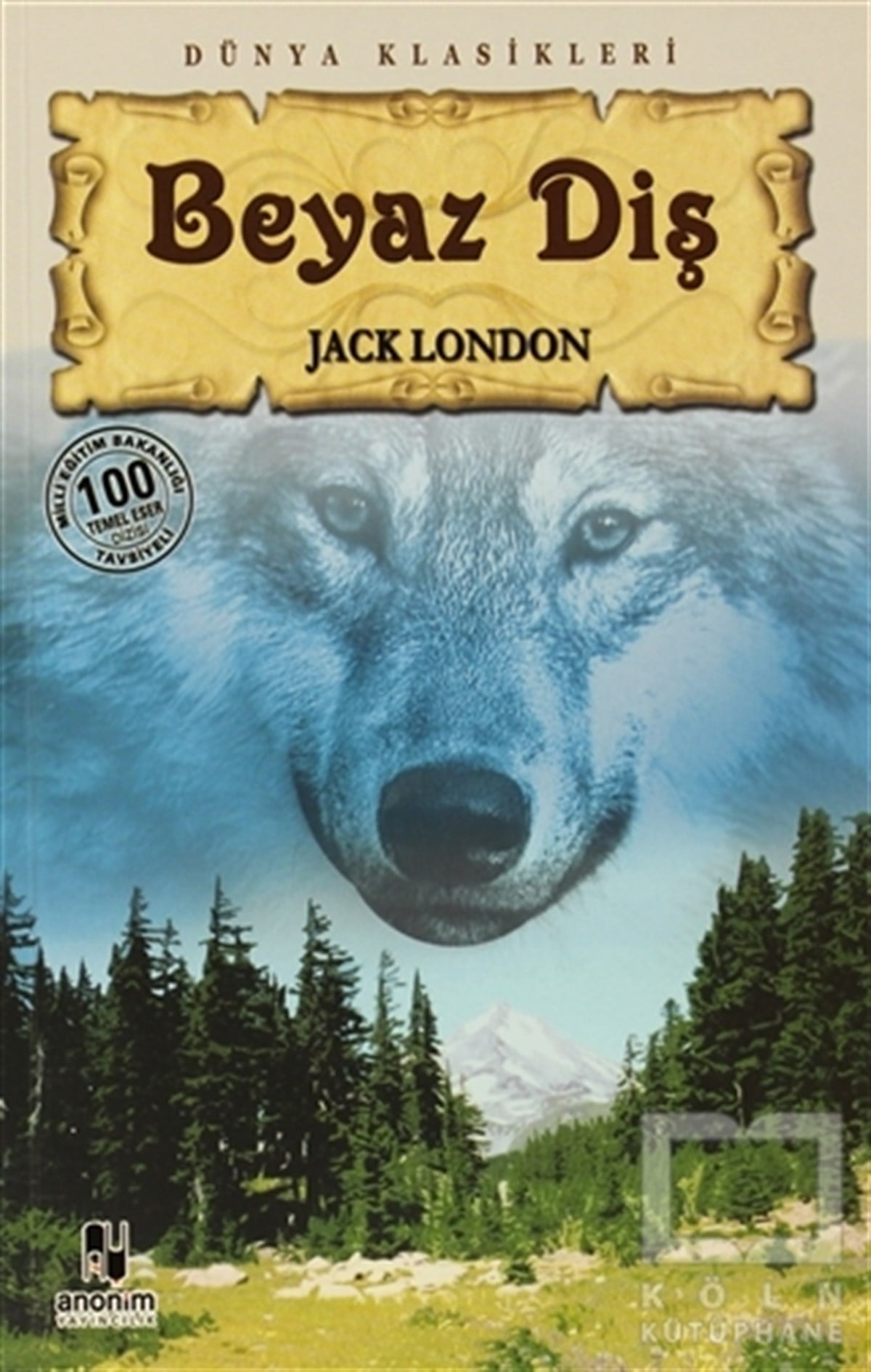 Jack LondonRomanBeyaz Diş