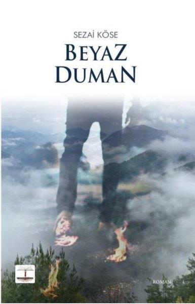 Sezai KöseTürkiye RomanBeyaz Duman