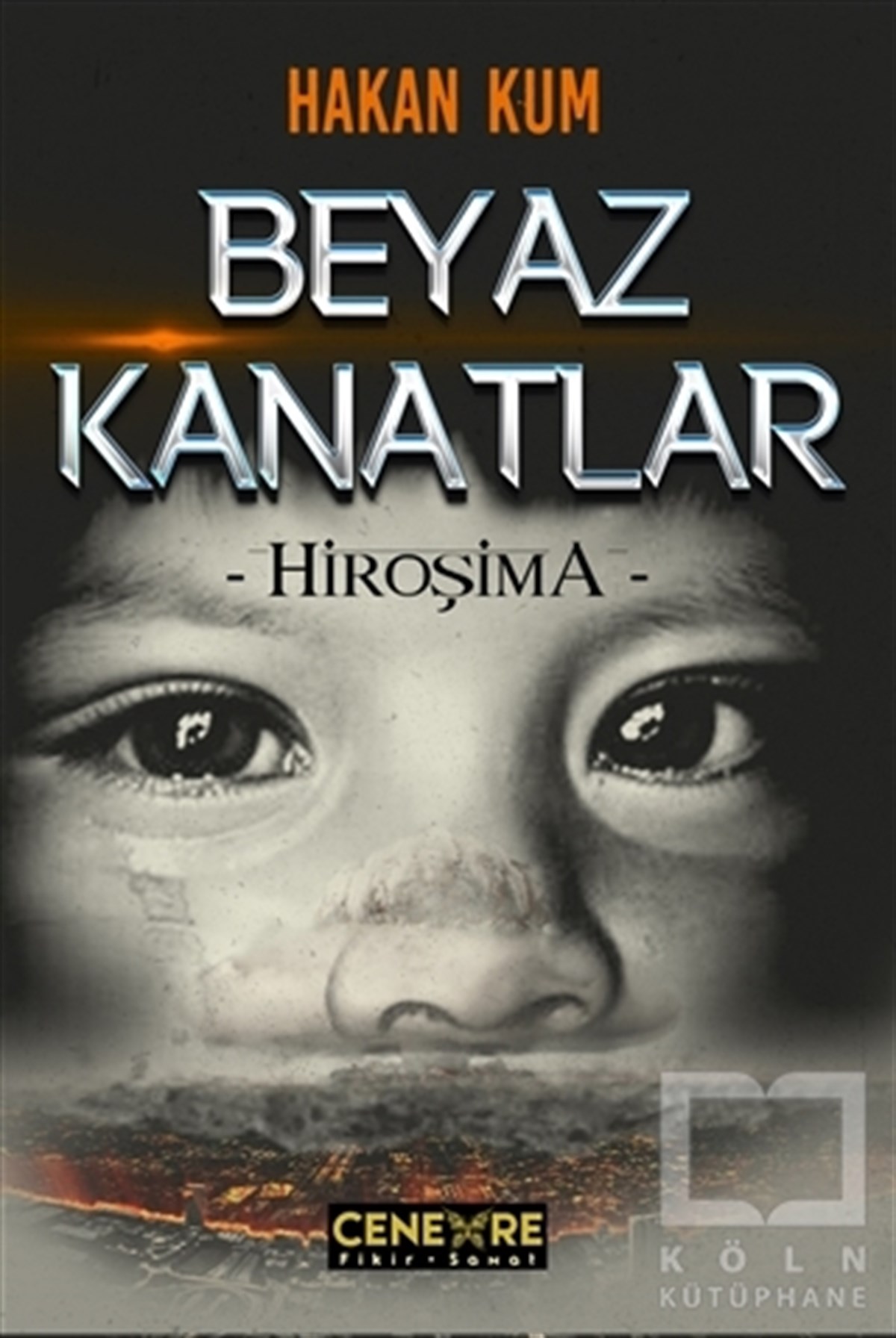 Hakan KumRomanBeyaz Kanatlar