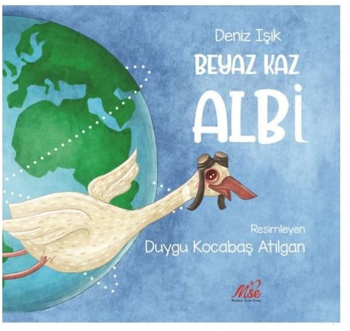 Deniz IşıkEgitim Etkinlik KitaplariBeyaz Kaz Albi