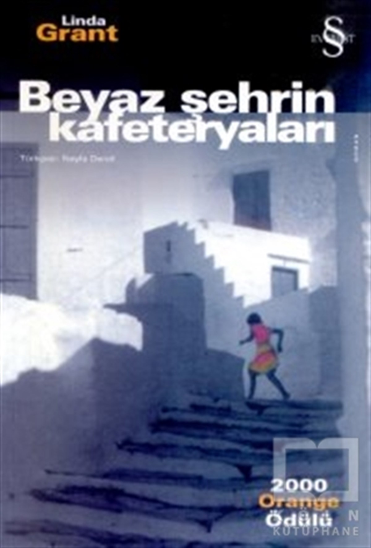 Linda Grantİngiliz EdebiyatıBeyaz Şehrin Kafeteryaları