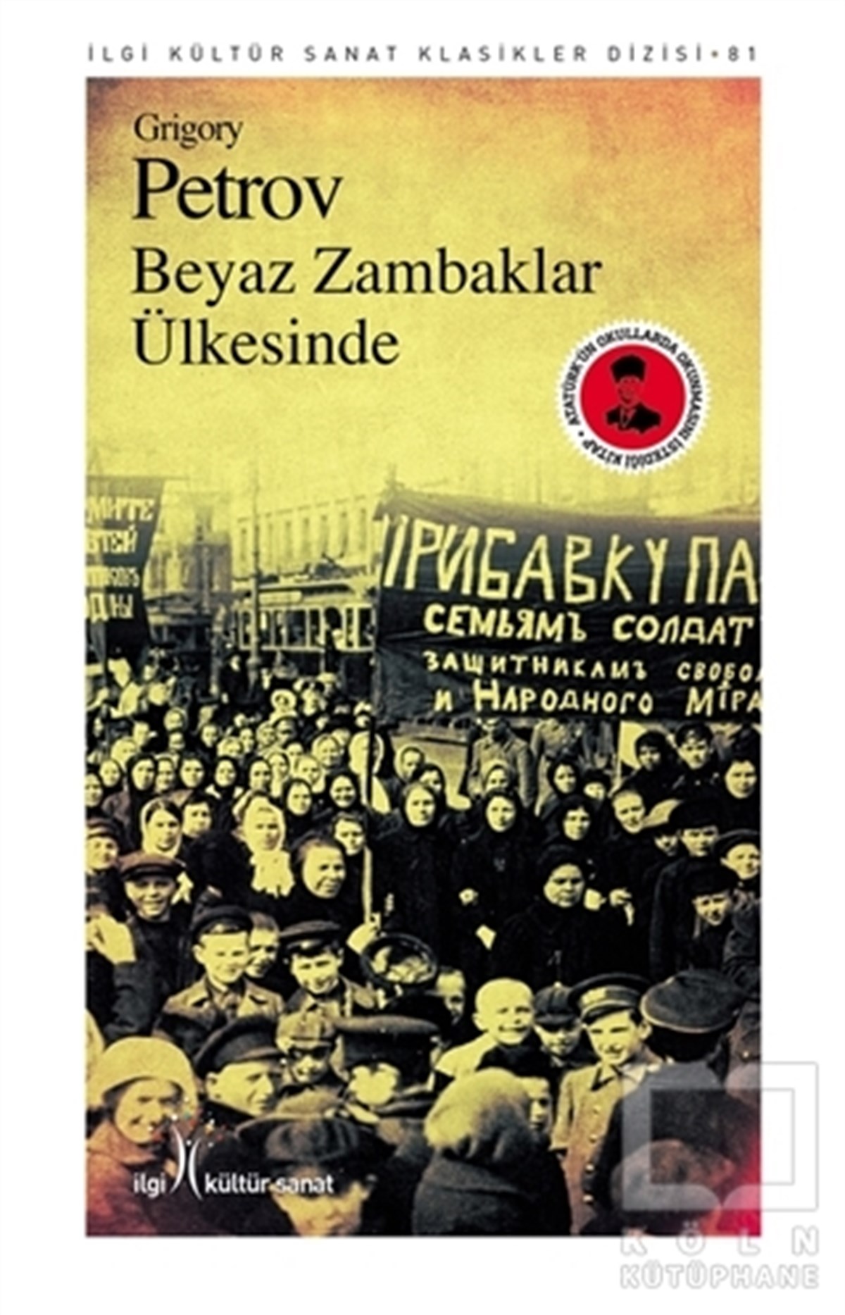 Grigoriy PetrovRomanBeyaz Zambaklar Ülkesi