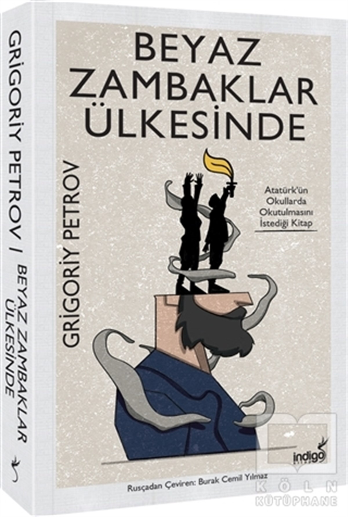 Grigoriy PetrovRomanBeyaz Zambaklar Ülkesinde