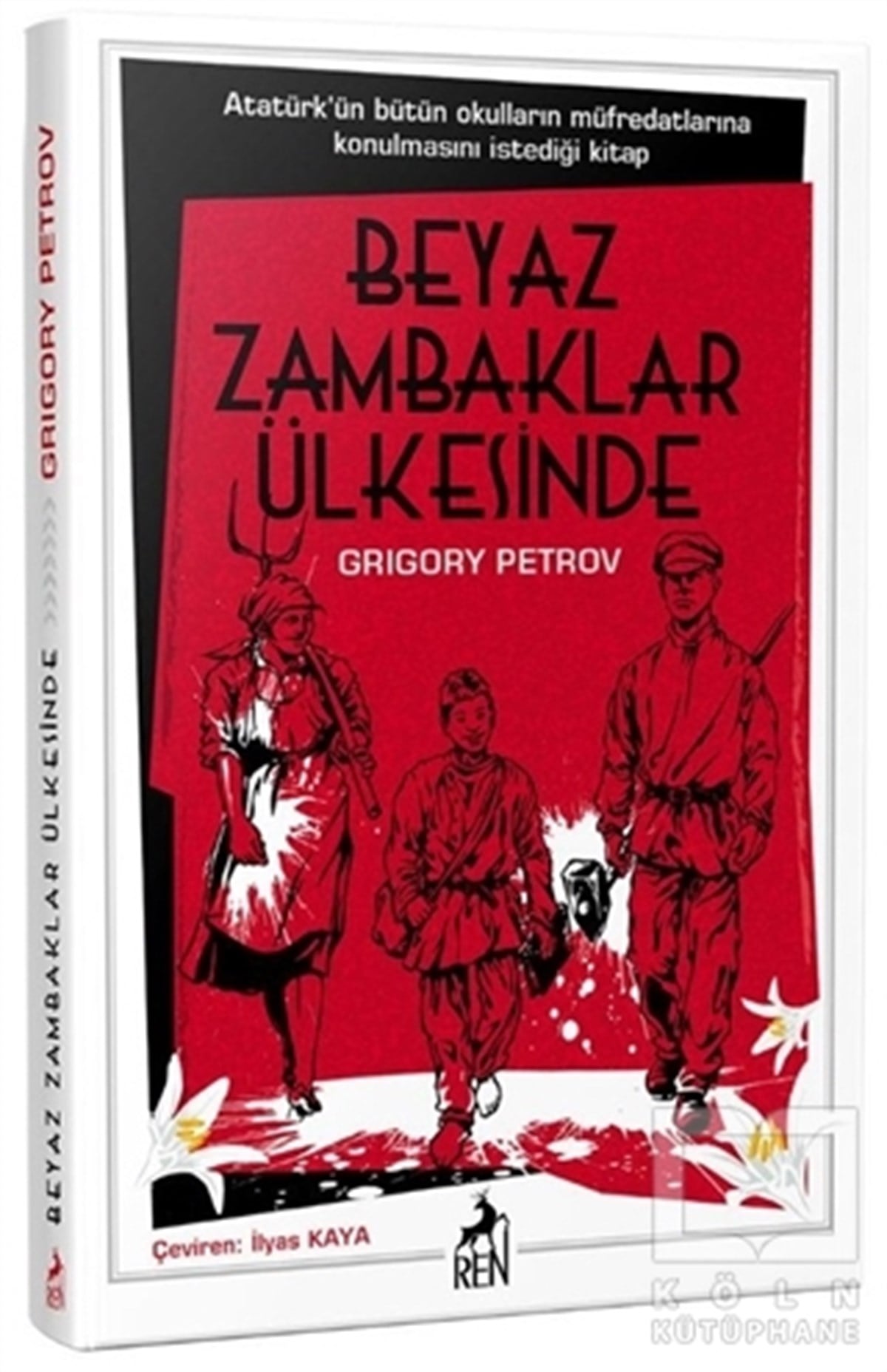 Grigory PetrovTürkçe RomanlarBeyaz Zambaklar Ülkesinde