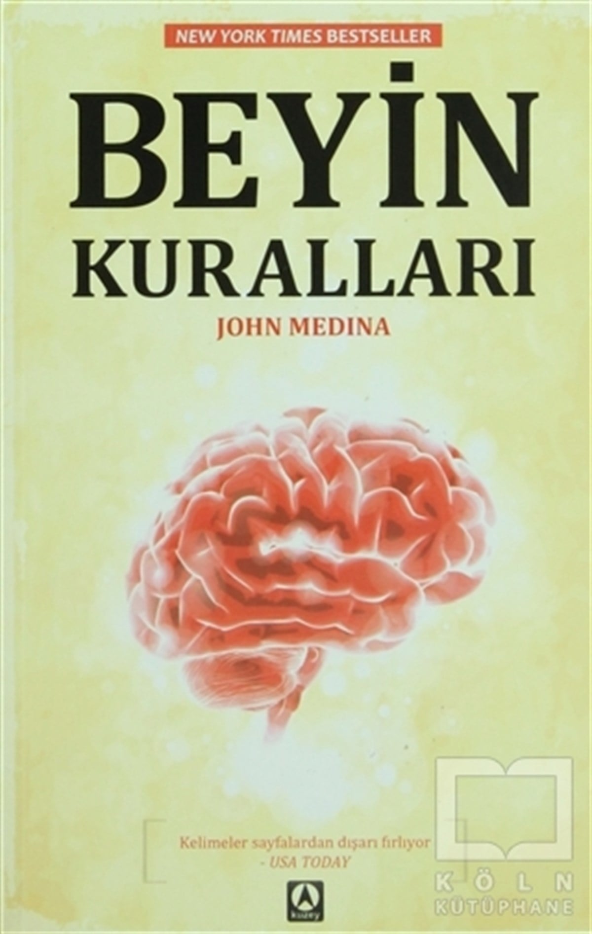 John MedinaKişisel GelişimBeyin Kuralları