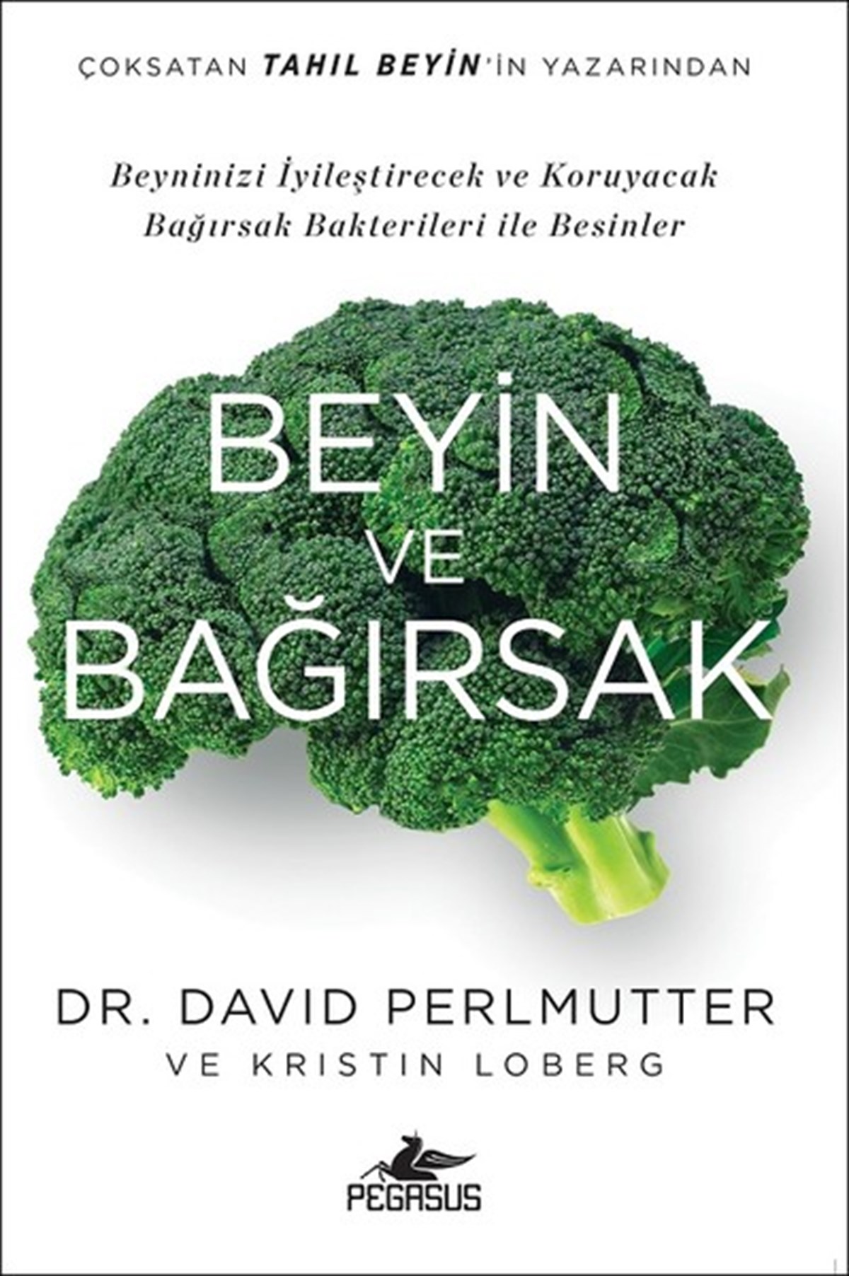 David PerlmutterBeslenme Kitapları & Diyet KitaplarıBeyin ve Bağırsak