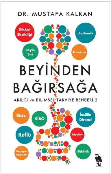Mustafa AlkanBeden SağlığıBeyinden Bağırsağa - Akılcı ve Bilimsel Takviye Rehberi 2