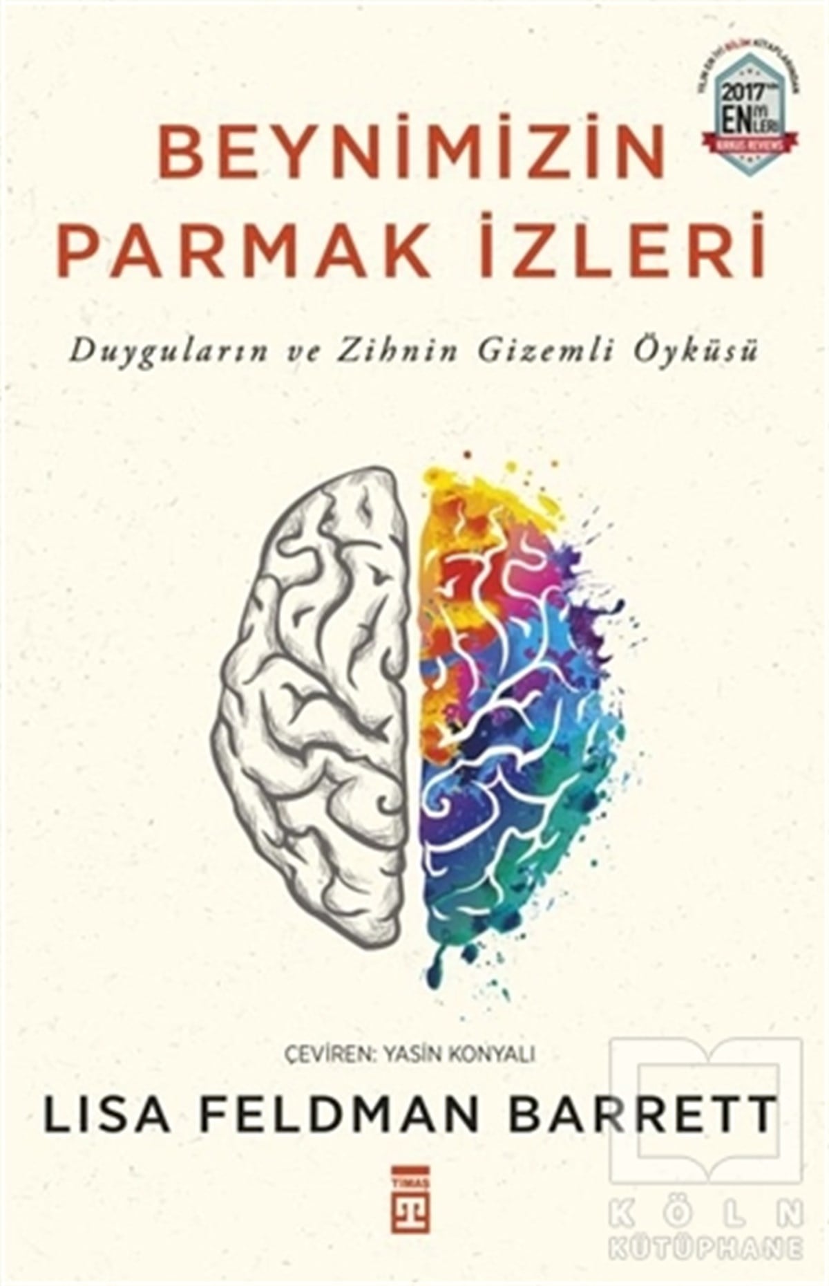 Lisa Feldman BarrettPopüler BilimBeynimizin Parmak İzleri