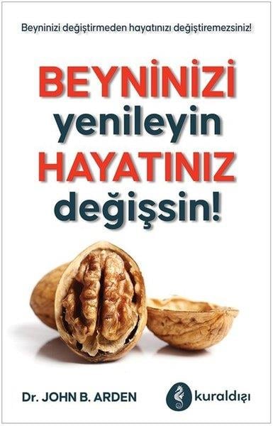 Nuray ÖnoğluKişisel Gelişim KitaplarıBeyninizi Yenileyin Hayatınız Değişsin!