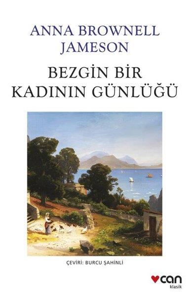 Anna Brownell JamesonDünya RomanBezgin Bir Kadının Günlüğü