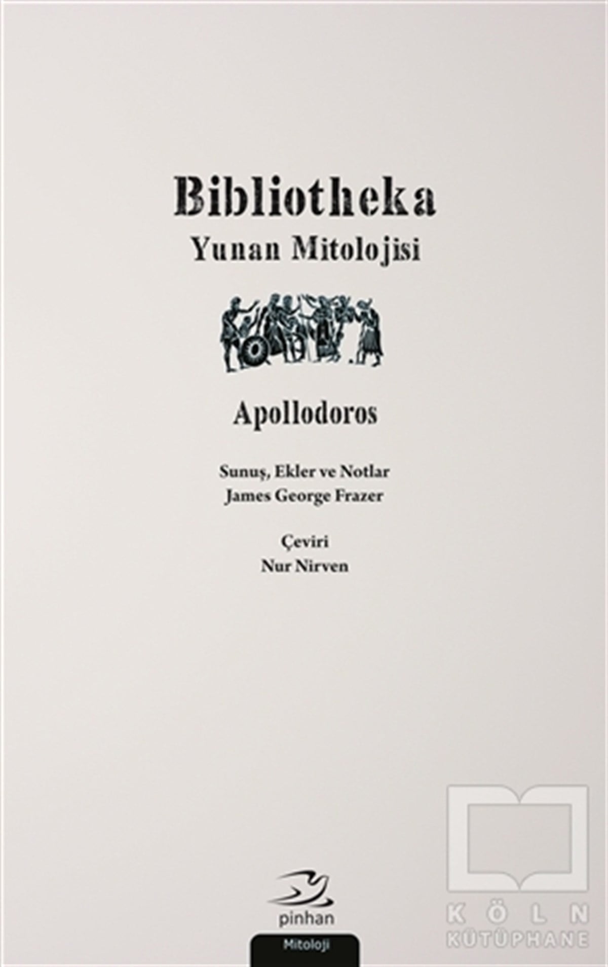 ApollodorosMitolojilerBibliotheka