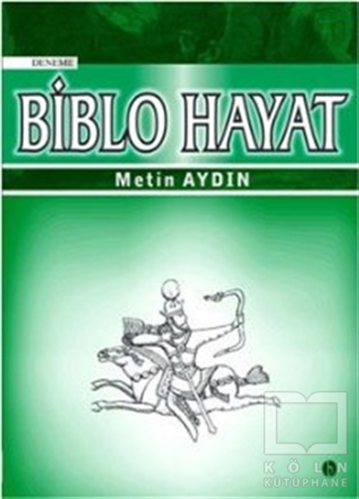 Metin AydınDenemeBiblo Hayat