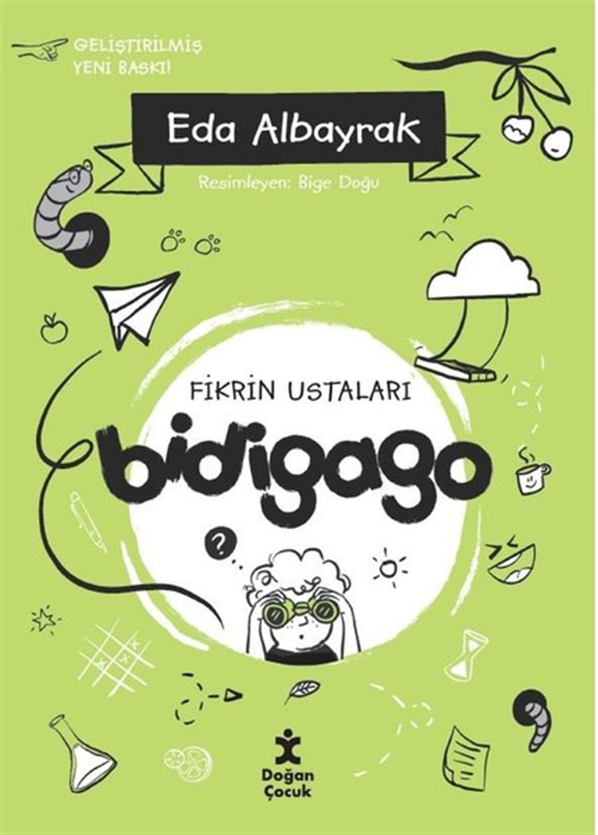 Eda AlbayrakÇocuk Gençlik RomanlarıBidigago - Fikrin Ustaları