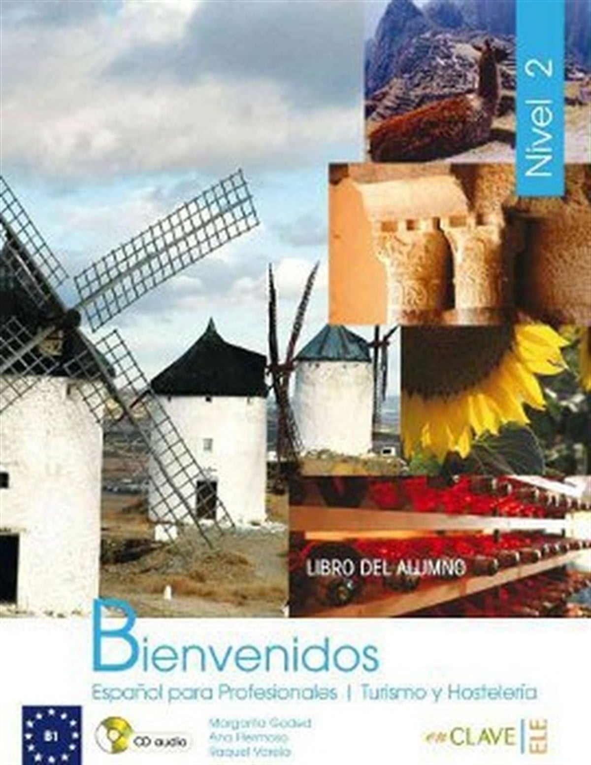 Ana HermosoTürkçe Dil Bilim KitaplarıBienvenidos 2 Libro Alumno (Ders Kitabı + CD) İspanyolca - Turizm ve Otelcilik