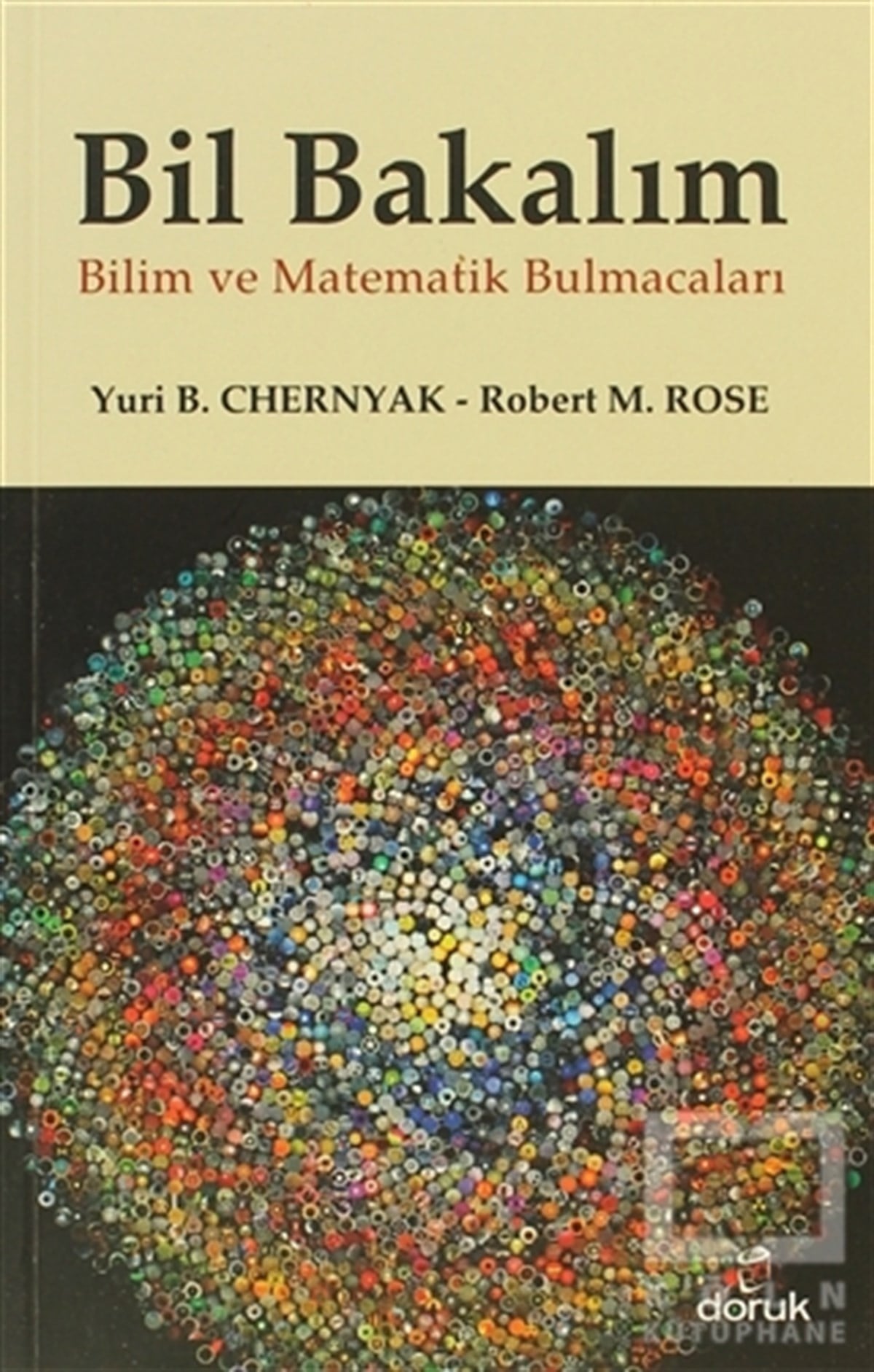 Yuri B. ChernyakPopüler BilimBil Bakalım Bilim ve Matematik Bulmacaları