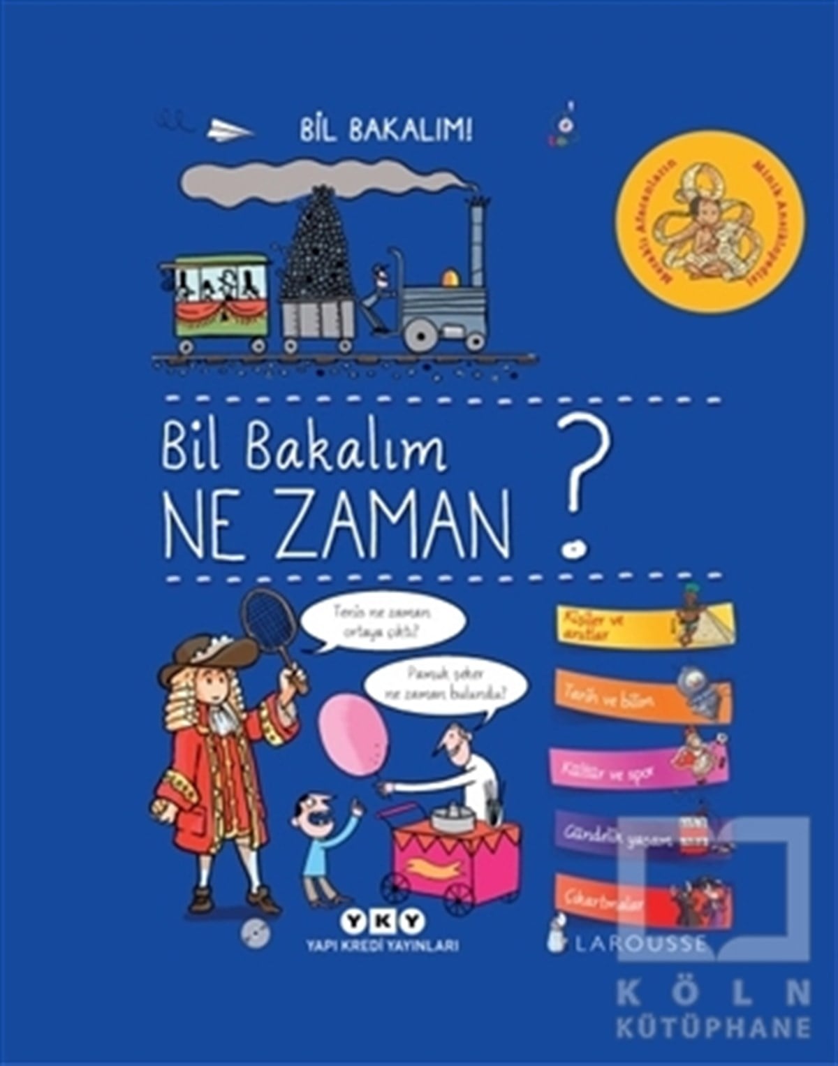 Geraldine MaincentReferans Çocuk KitaplarıBil Bakalım Ne Zaman?
