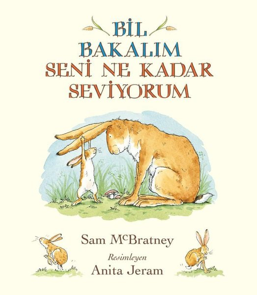 Sam McBratneyEgitim Etkinlik KitaplariBil Bakalım Seni Ne Kadar Seviyorum