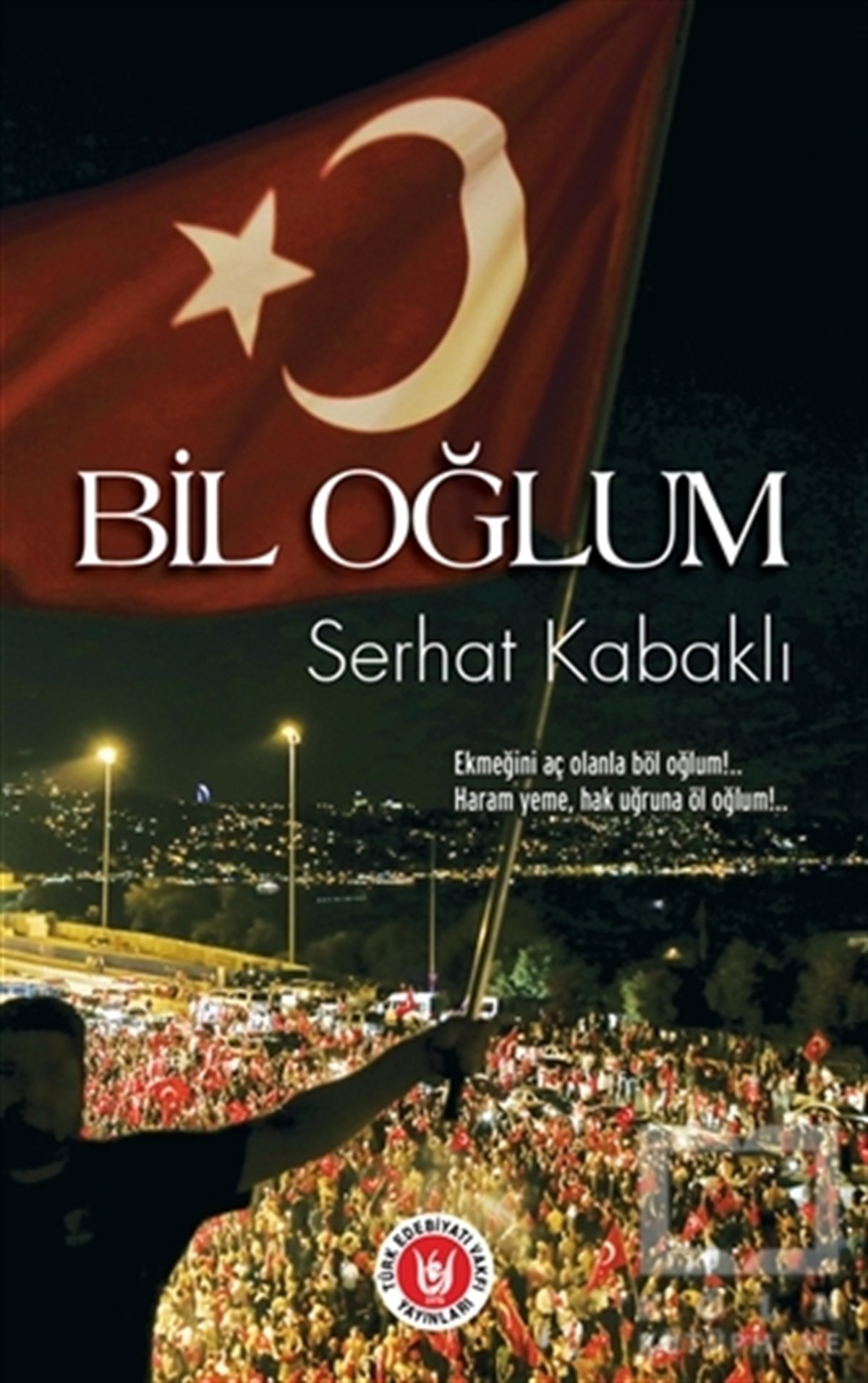 Serhat KabaklıŞiirBil Oğlum