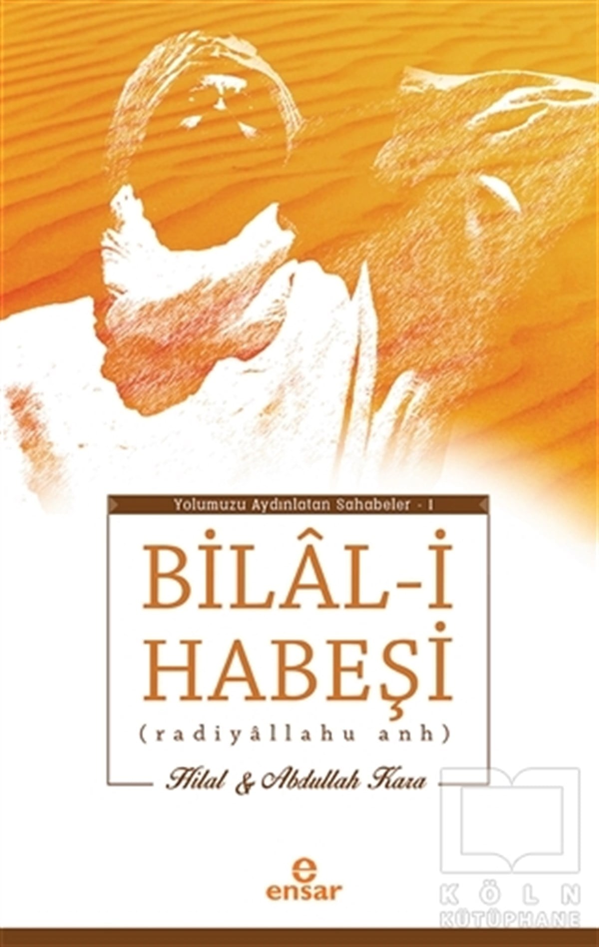 Hilal Karaİslam TarihiBilal-i Habeşi