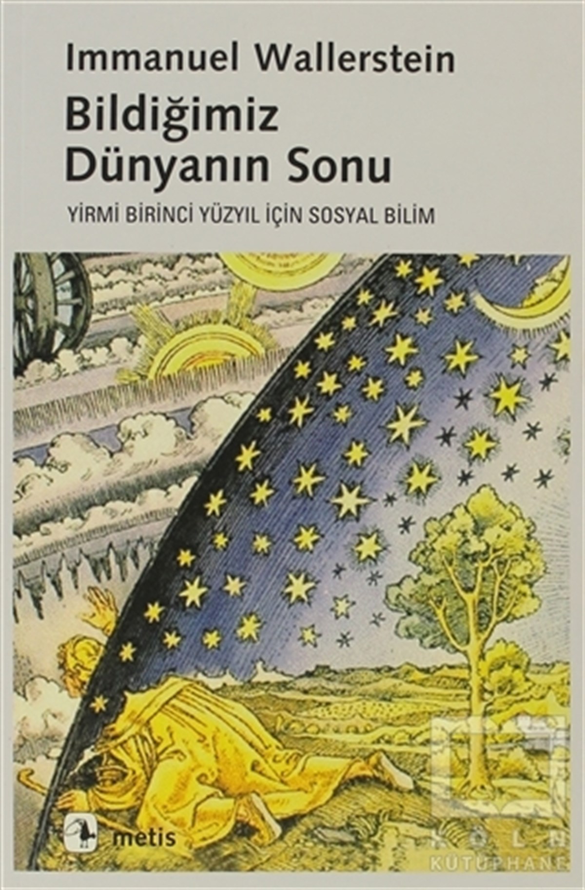 Immanuel WallersteinDiğerBildiğimiz Dünyanın Sonu