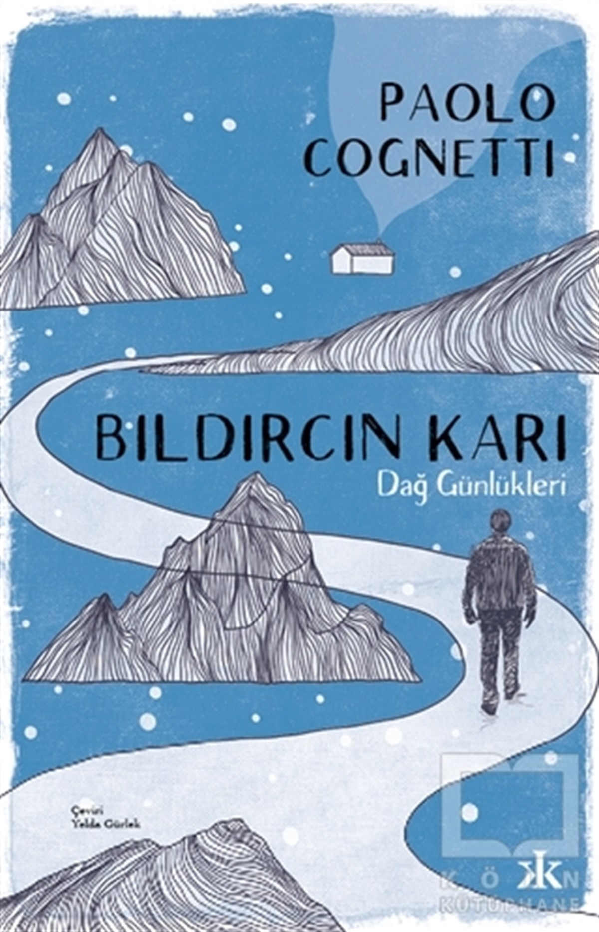 Paolo CognettiTürkçe RomanlarBıldırcın Karı