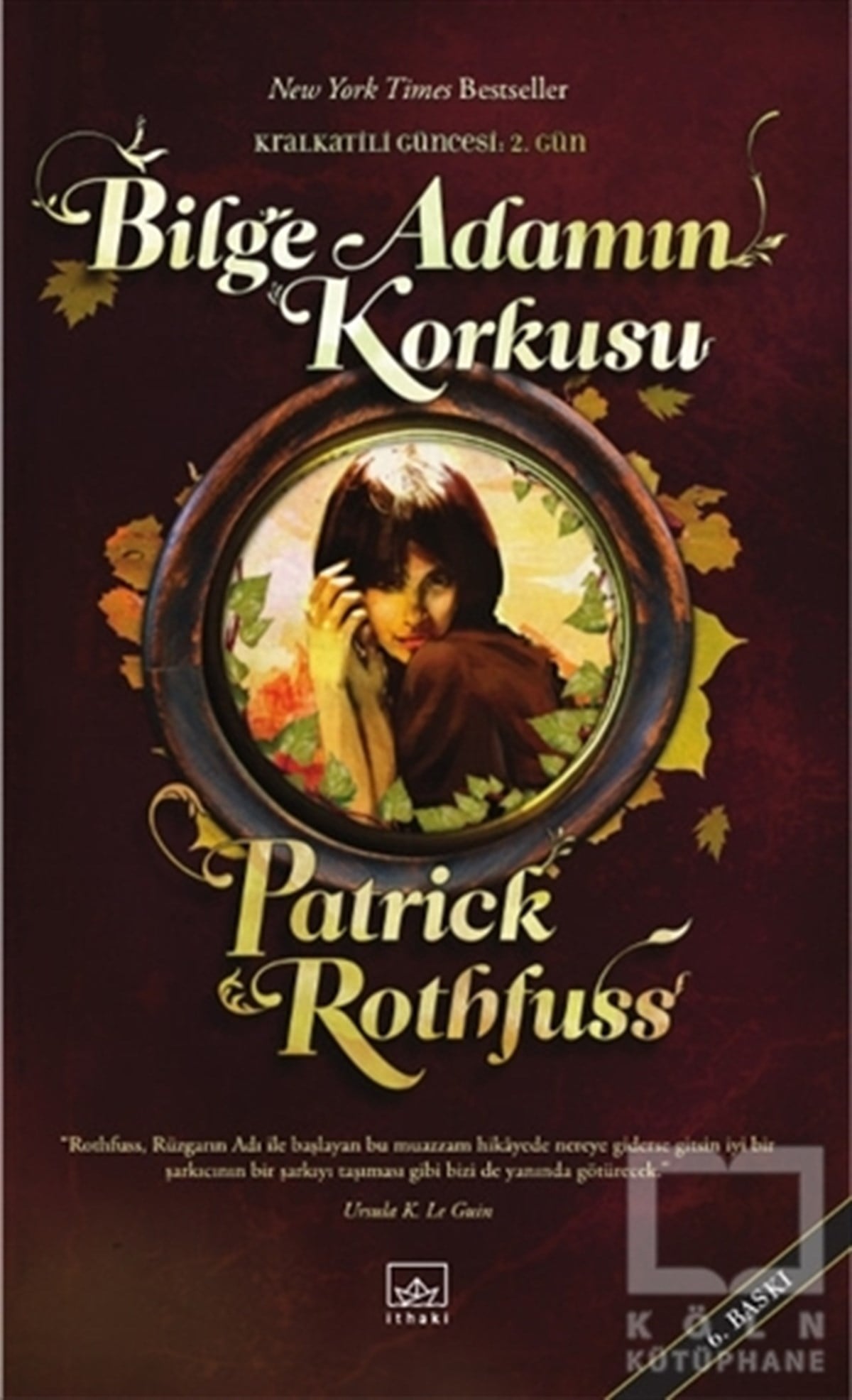 Patrick RothfussFantastikBilge Adamın Korkusu