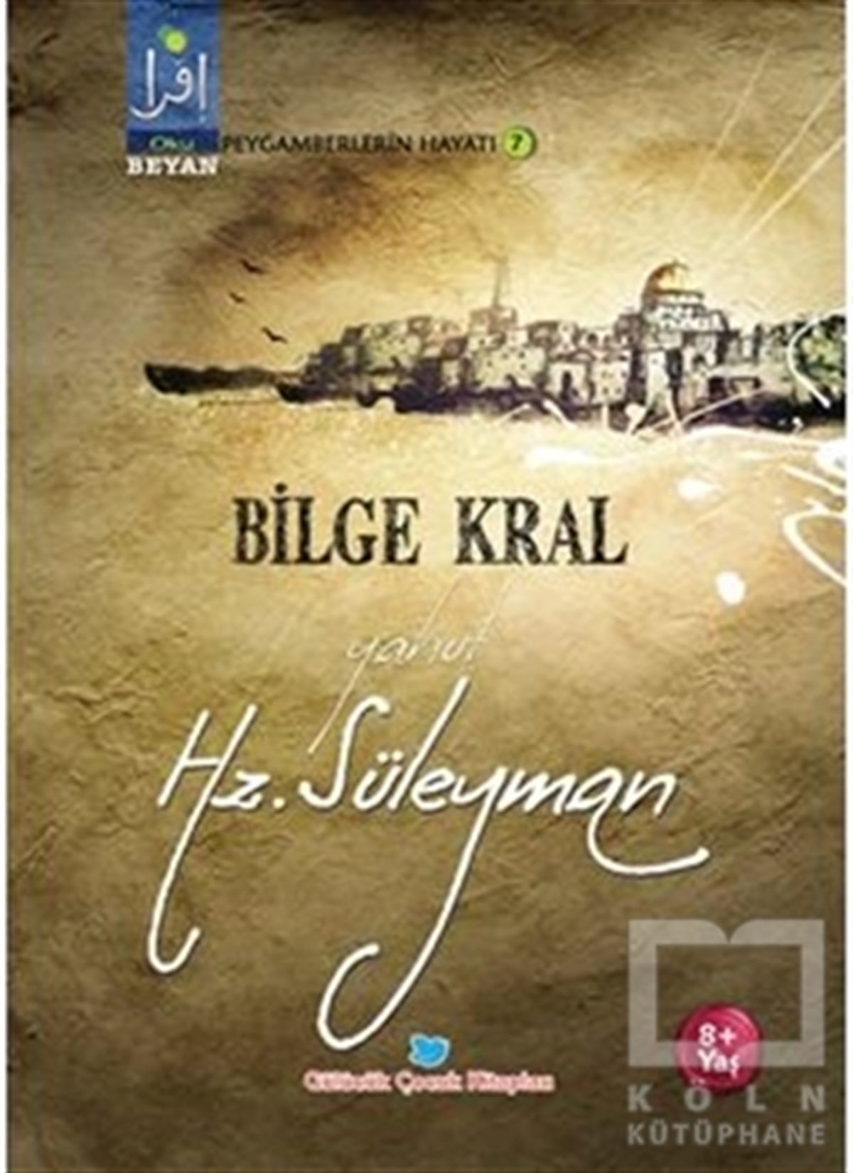 Osman KocaBiyografi - OtobiyografiBilge Kral Yahut Hz. Süleyman