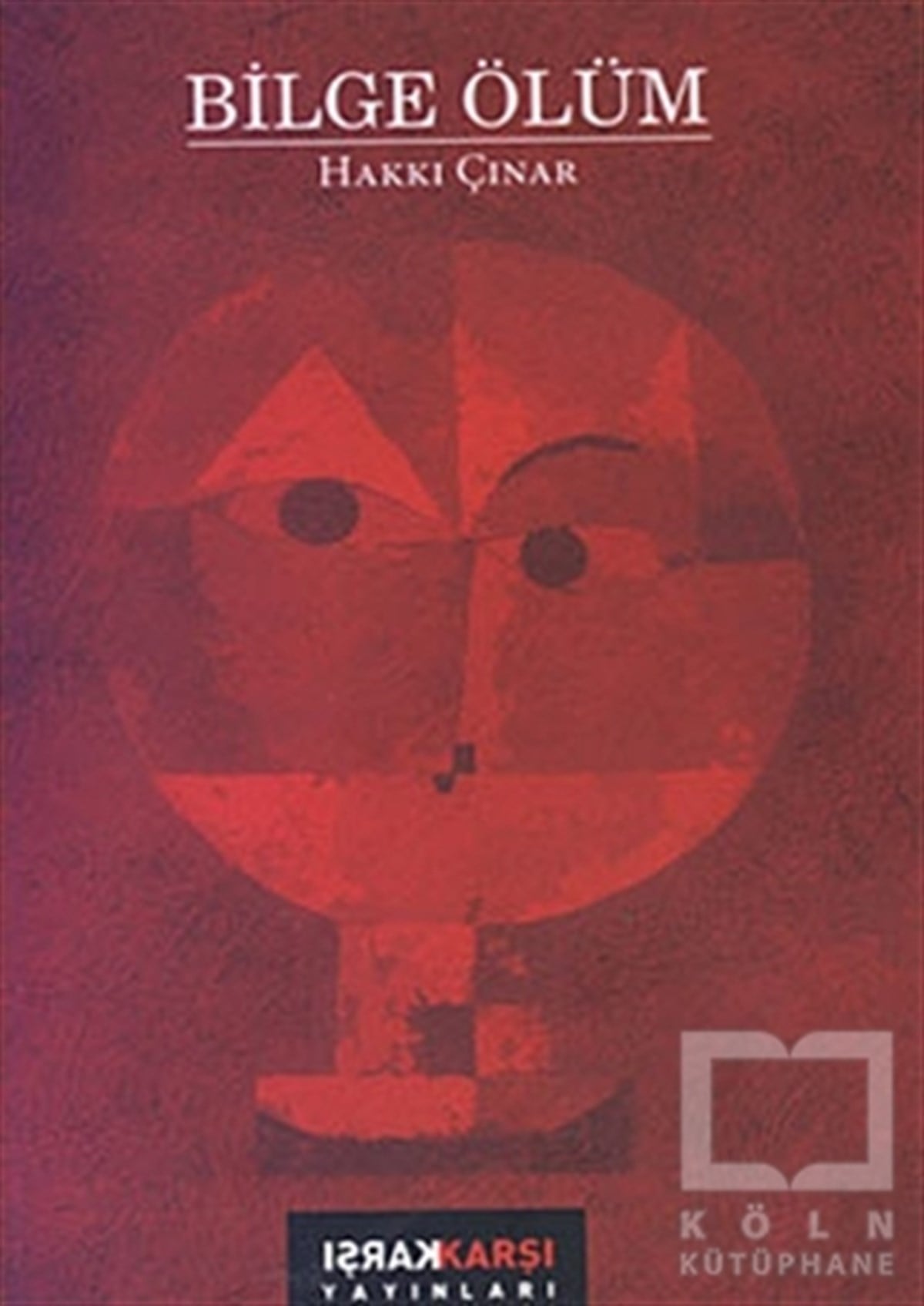 Hakkı ÇınarŞiirBilge Ölüm