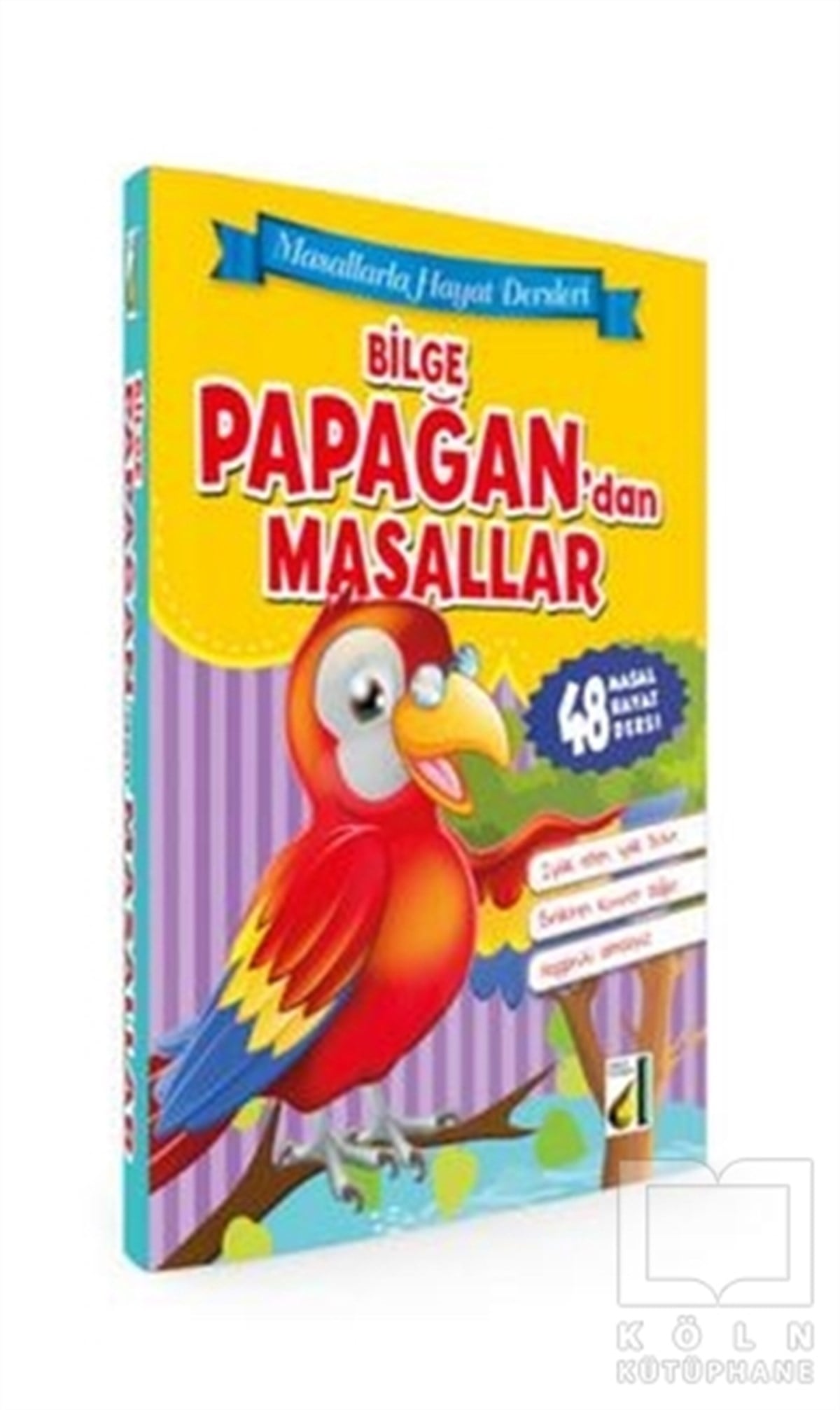KolektifHikayelerBilge Papağan'dan Masallar