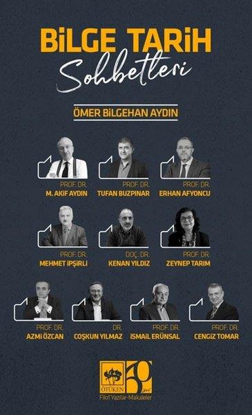 Ömer Bilgehan AydınDeneme KitaplarıBilge Tarih Sohbetleri