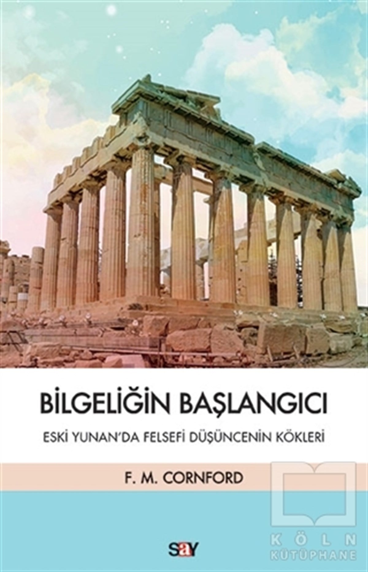 Francis MacDonald CornfordDiğerBilgeliğin Başlangıcı