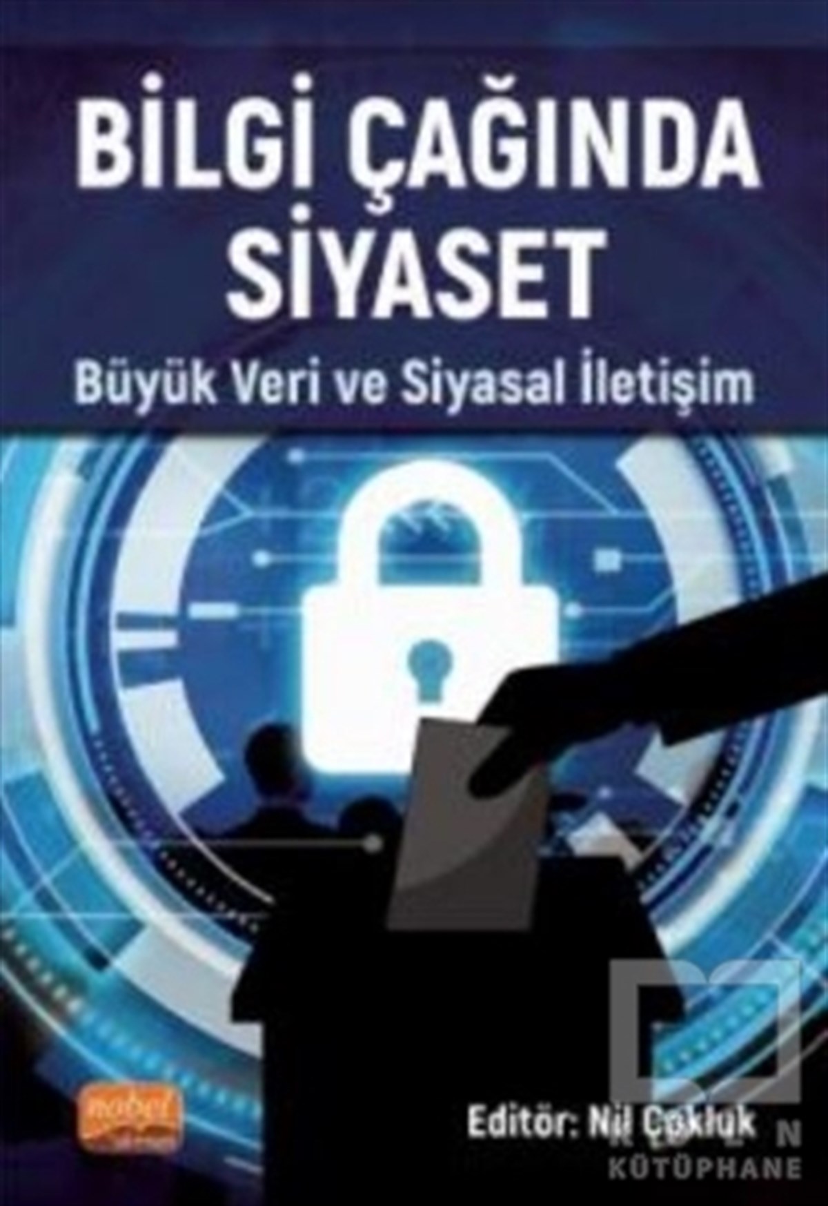 Ahmet Faruk ÇeçenDiğerBilgi Çağında Siyaset