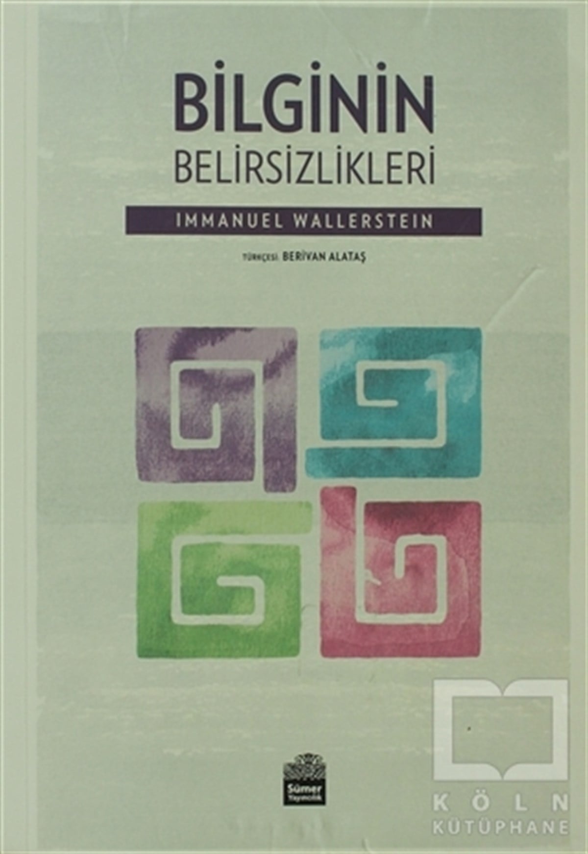 Immanuel WallersteinAkademikBilginin Belirsizlikleri