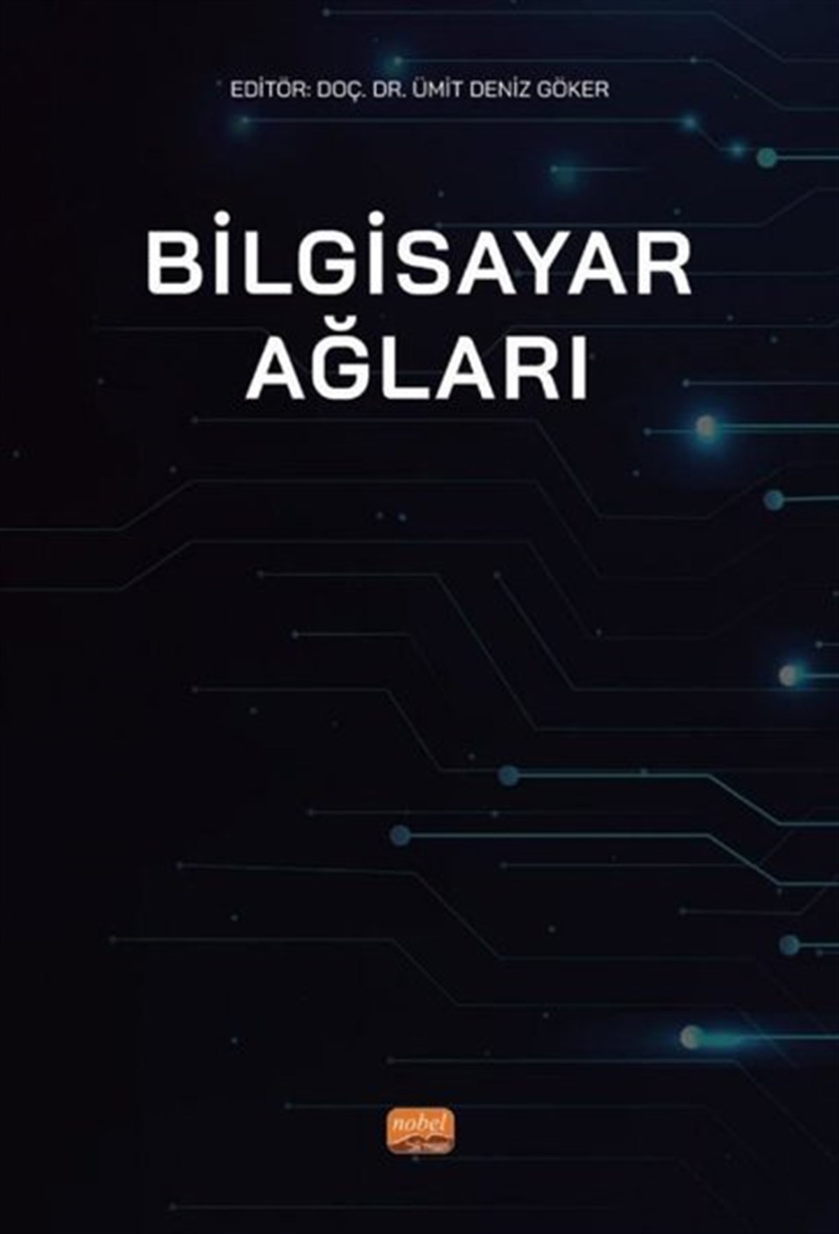 Ümit Deniz GökerBilgisayar KitaplarıBilgisayar Ağları
