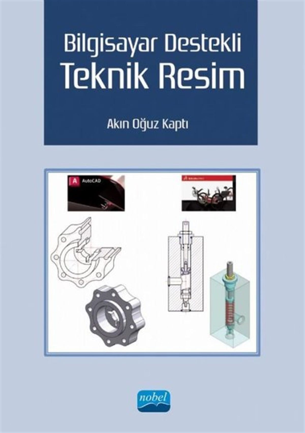 Akın Oğuz KaptıTasarim GrafikBilgisayar Destekli Teknik Resim