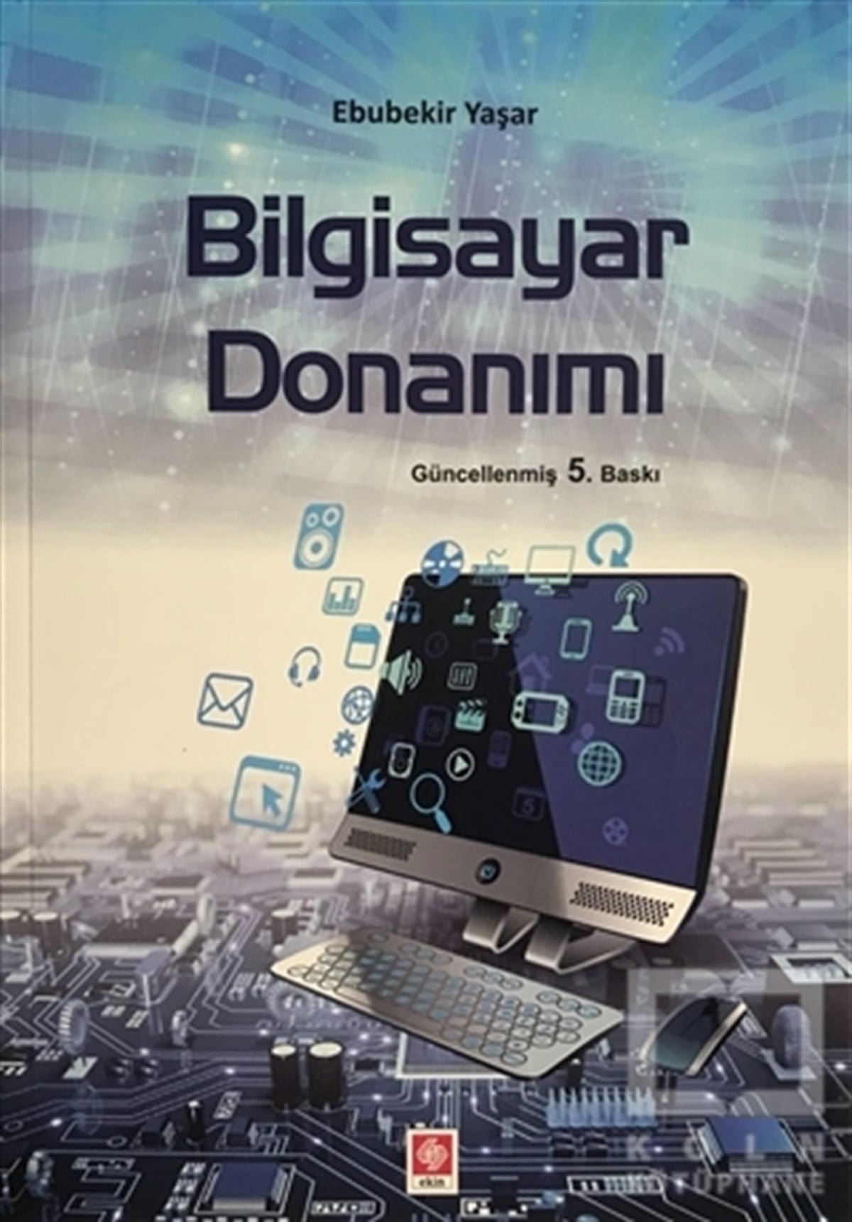 Ebubekir YaşarProgramlamaBilgisayar Donanımı