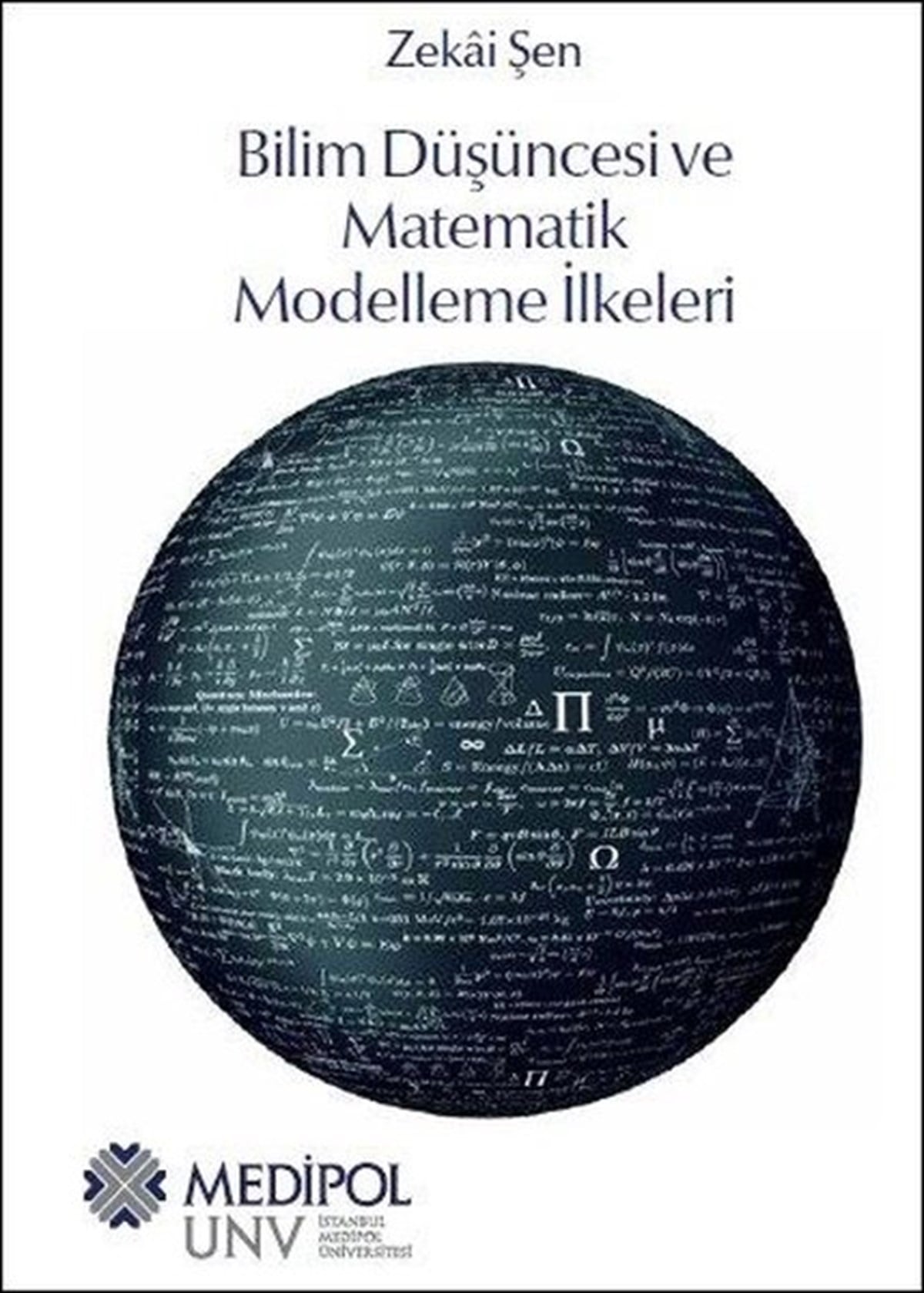 Zekai ŞenMatematik KitaplarıBilim Düşüncesi ve Matematik Modelleme İlkeleri