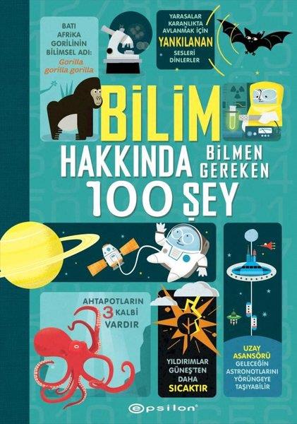 Alex FrithÇocuk Bilim KitaplarıBilim Hakkında Bilmen Gereken 100 Şey
