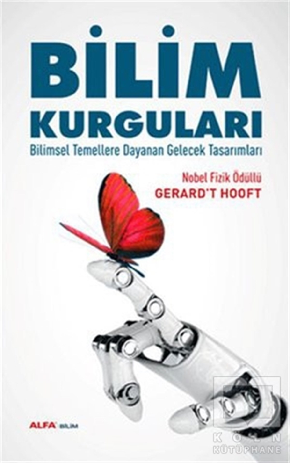 Gerard't HooftPopüler BilimBilim Kurguları