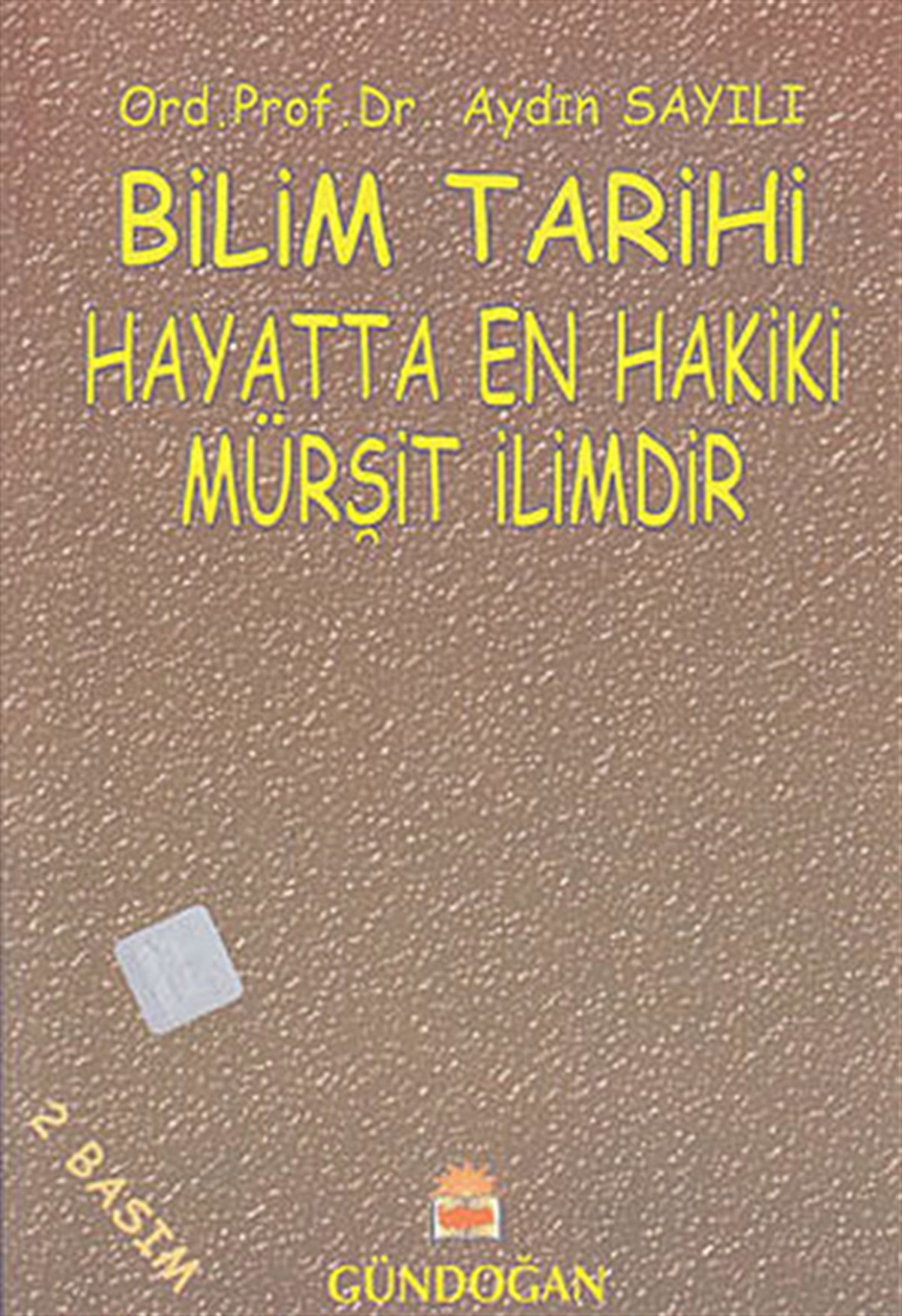 Aydın SayılıBilim Tarihi KitaplarıBilim Tarihi