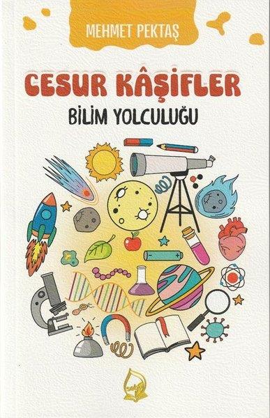 Mehmet PektaşÇocuk Gençlik RomanlarıBilim Yolculuğu - Cesur Kaşifler 5