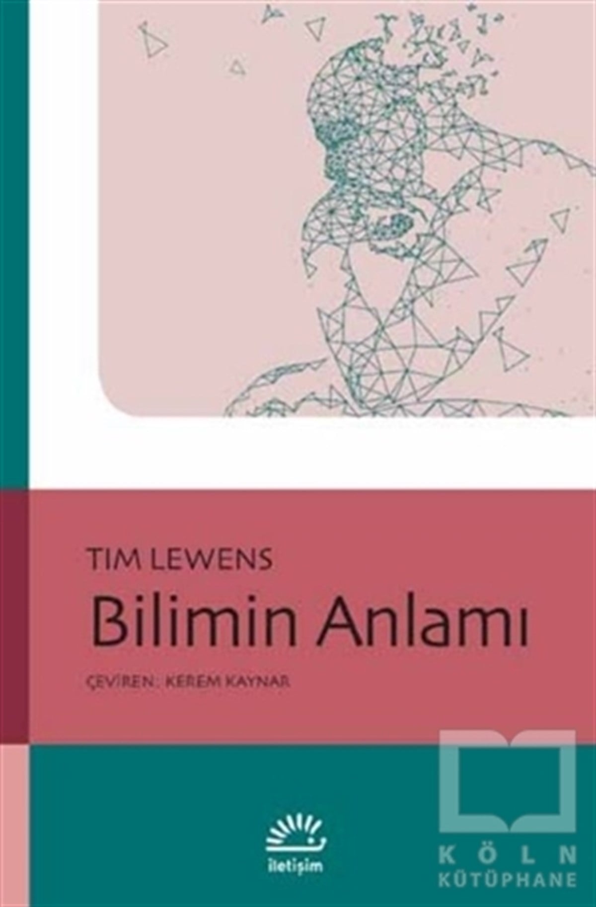Tim LewensDiğerBilimin Anlamı