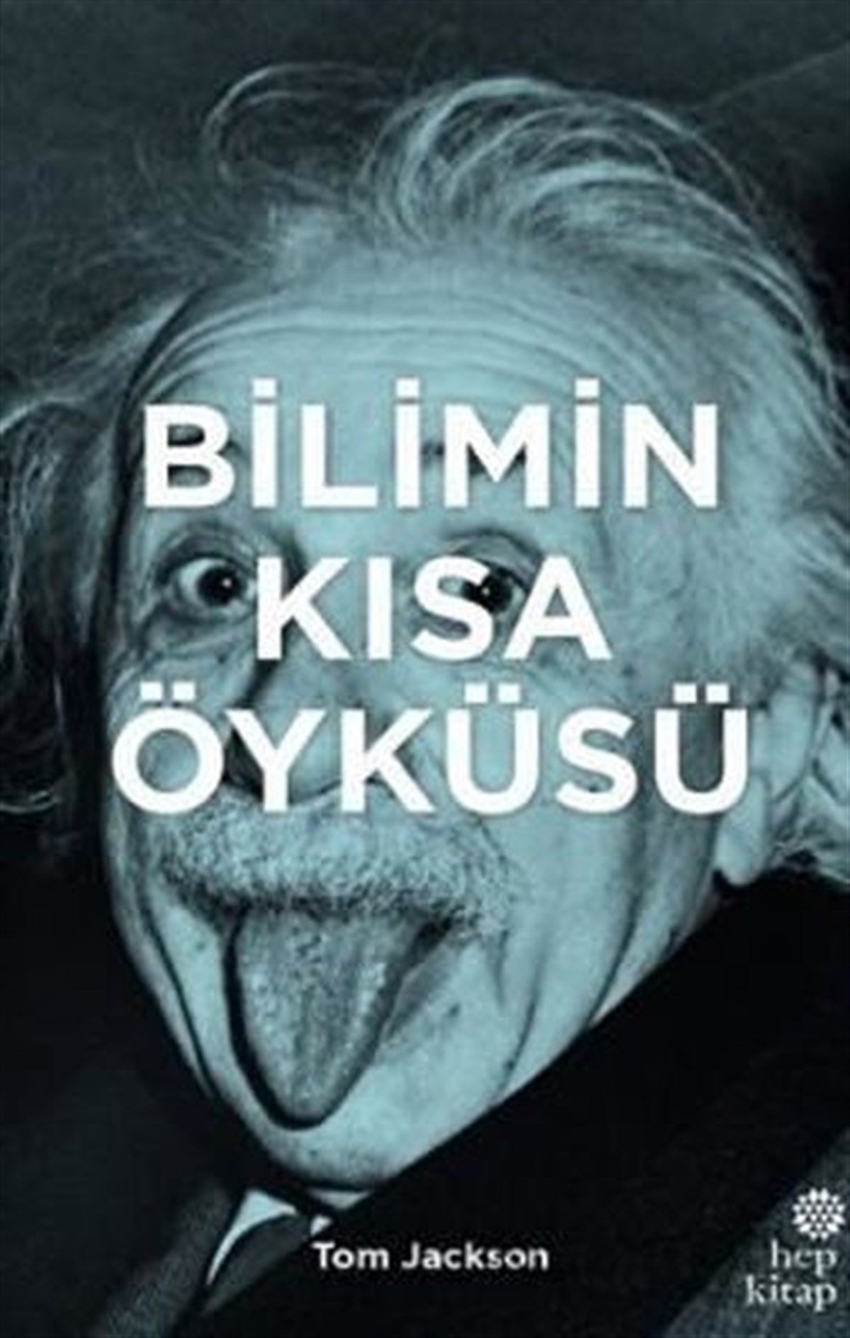 Tom JacksonSanat Kuramı KitaplarıBilimin Kısa Öyküsü