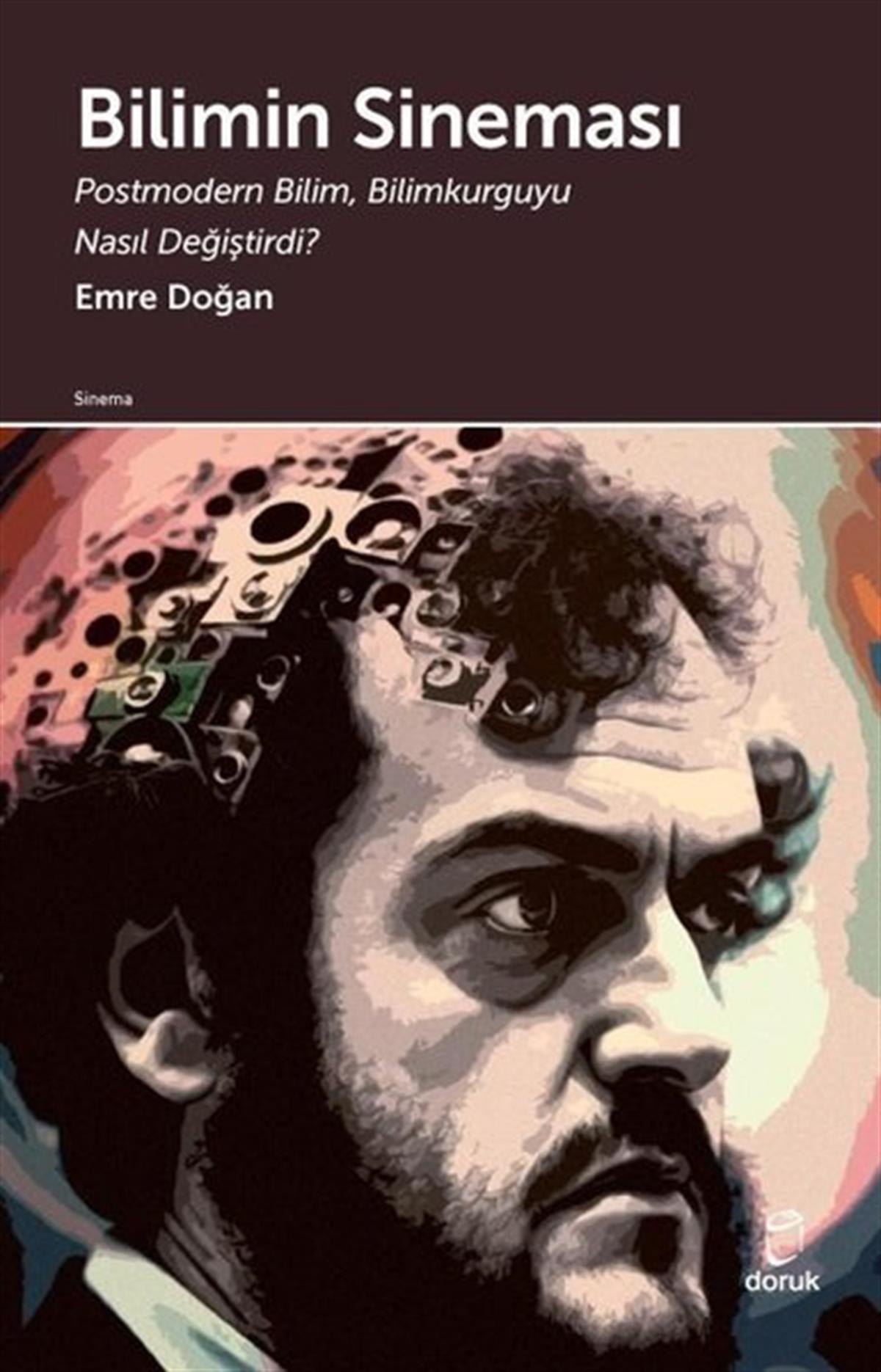 Emre DoğanSinemaBilimin Sineması: Postmodern Bilim Bilimkurguyu Nasıl Değiştirdi?