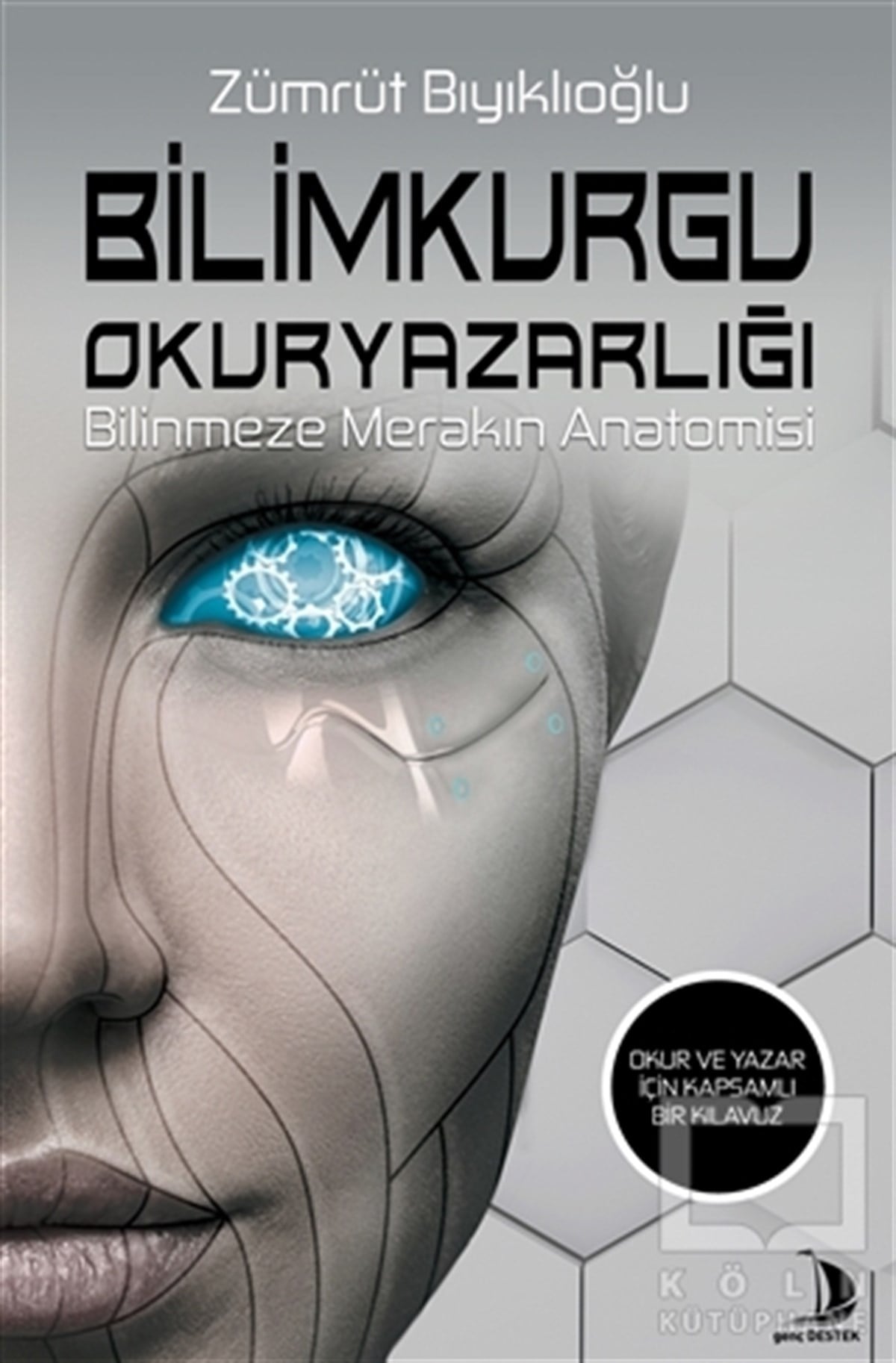 Zümrüt BıyıklıoğluBilimkurgu KitaplarıBilimkurgu Okuryazarlığı