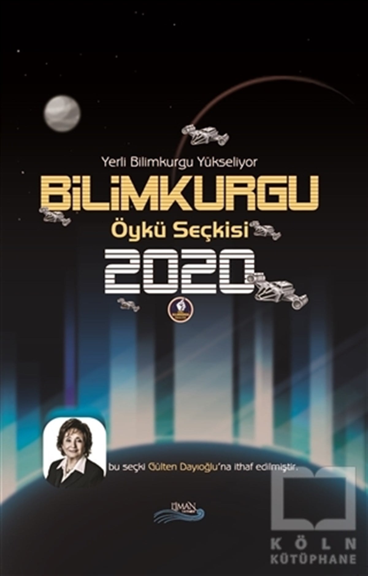 Sezai ÖzdenBilimkurgu KitaplarıBilimkurgu Öykü Seçkisi 2020