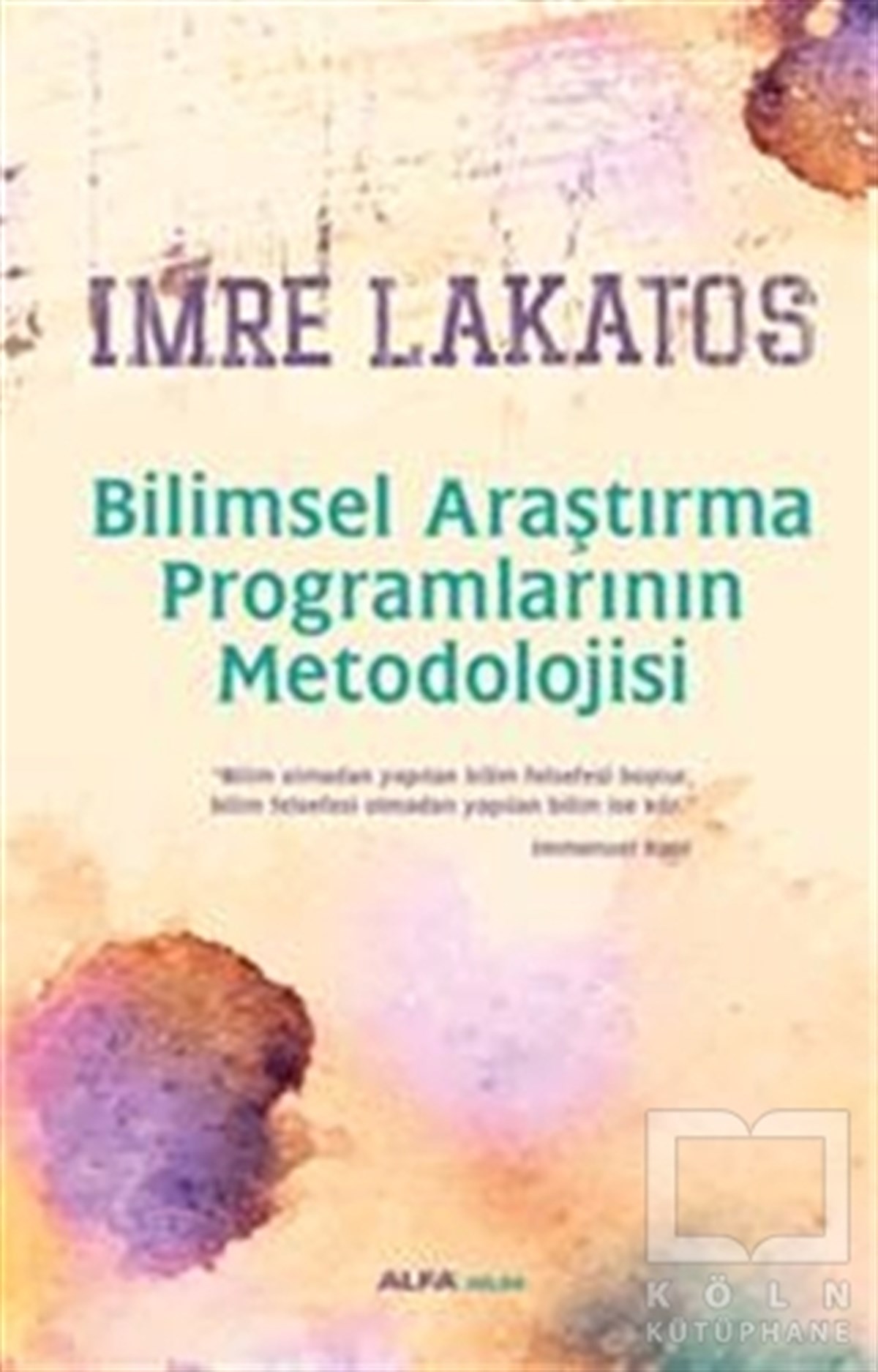 Imre LakatosPopüler BilimBilimsel Araştırma Programlarının Metodolojisi