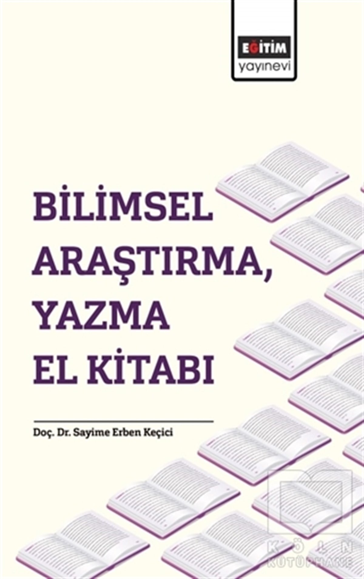 Sayime Erben KeçiciBaşvuru KitaplarıBilimsel Araştırma, Yazma El Kitabı
