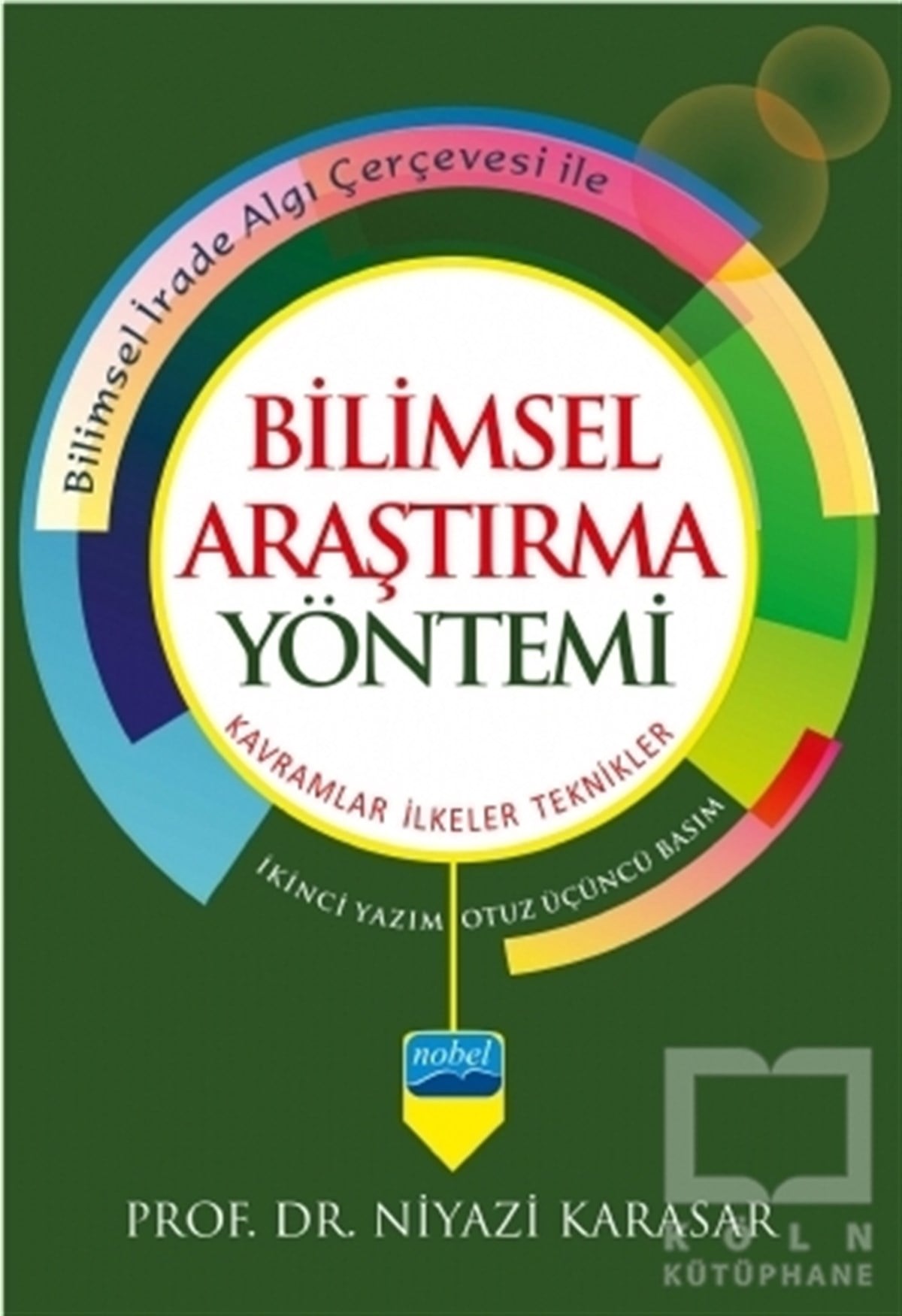 Niyazi KarasarAkademikBilimsel Araştırma Yöntemi
