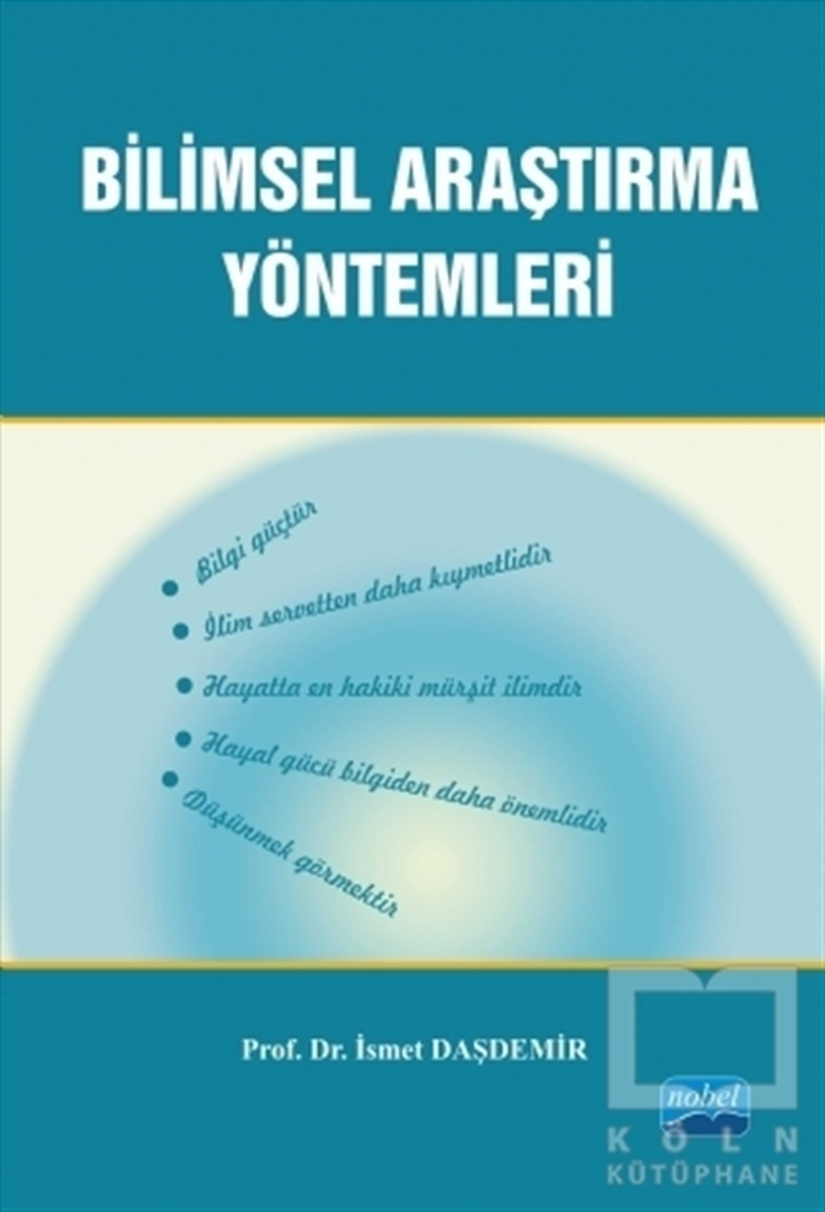 İsmet DaşdemirDiğerBilimsel Araştırma Yöntemleri